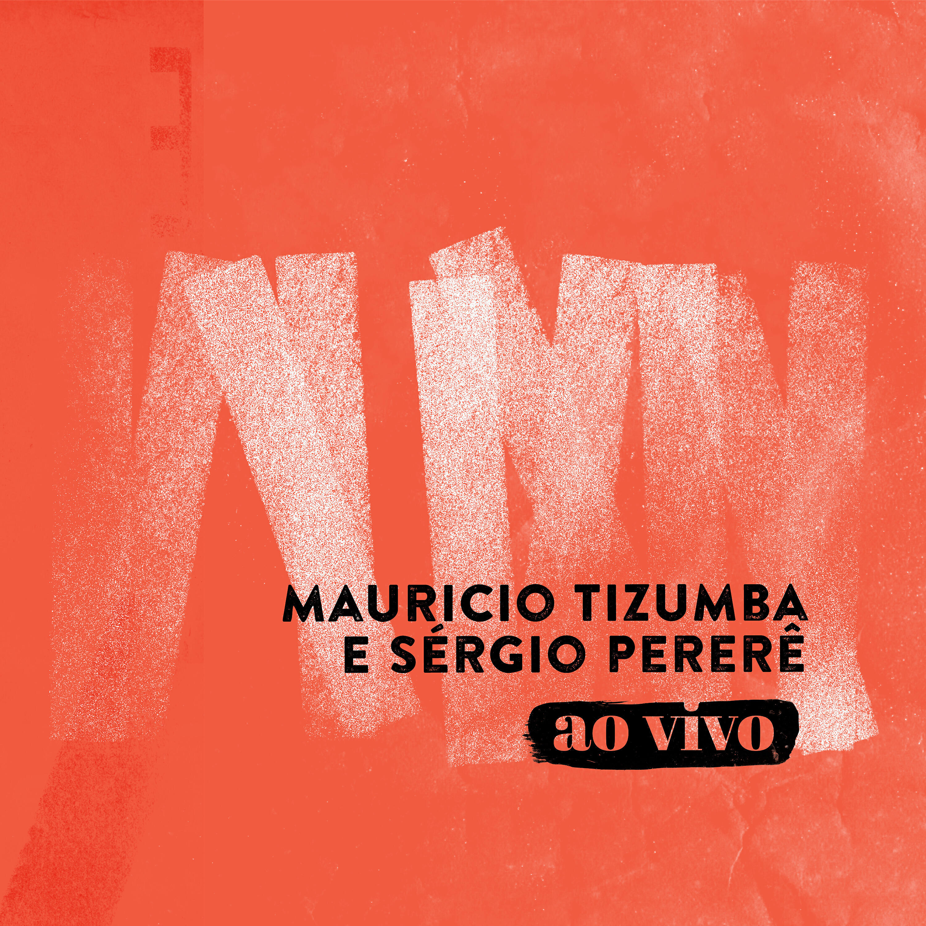 Релиз Mauricio Tizumba e Sérgio Pererê - Ao Vivo