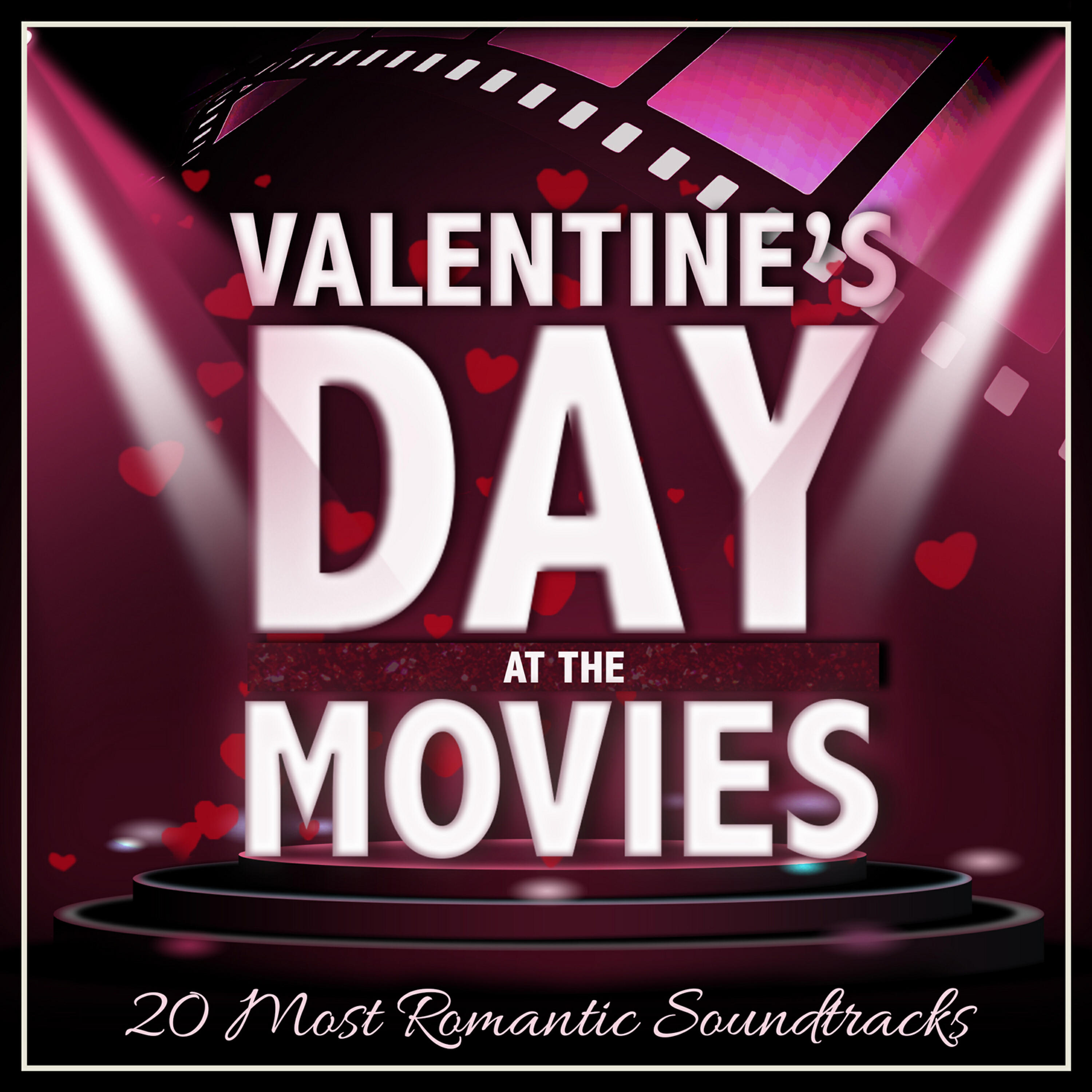 Релиз Valentines Day at the Movies - 20 Most Romantic Soundtracks