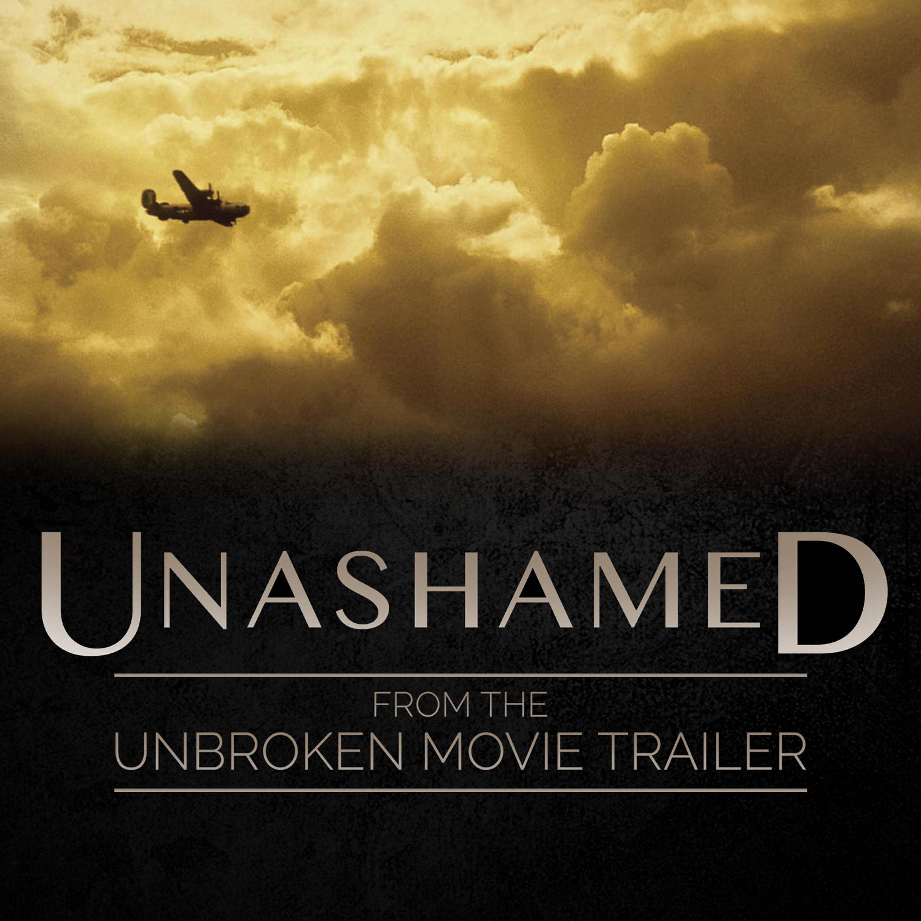 Релиз Unashamed (From the "Unbroken" Trailer)