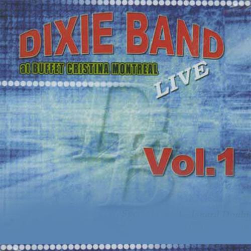 Релиз Dixie Band At Buffet Cristina Montreal, Vol. 1