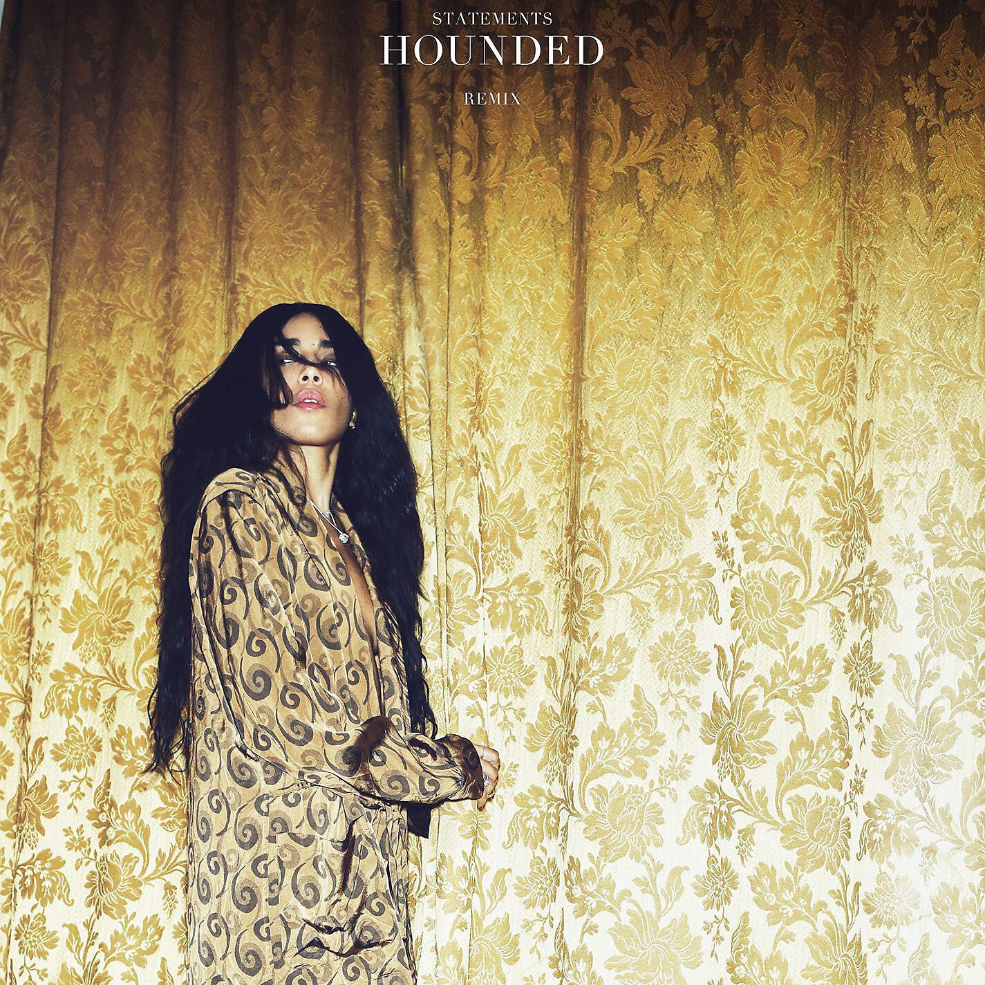 Релиз Statements (Hounded Remix)