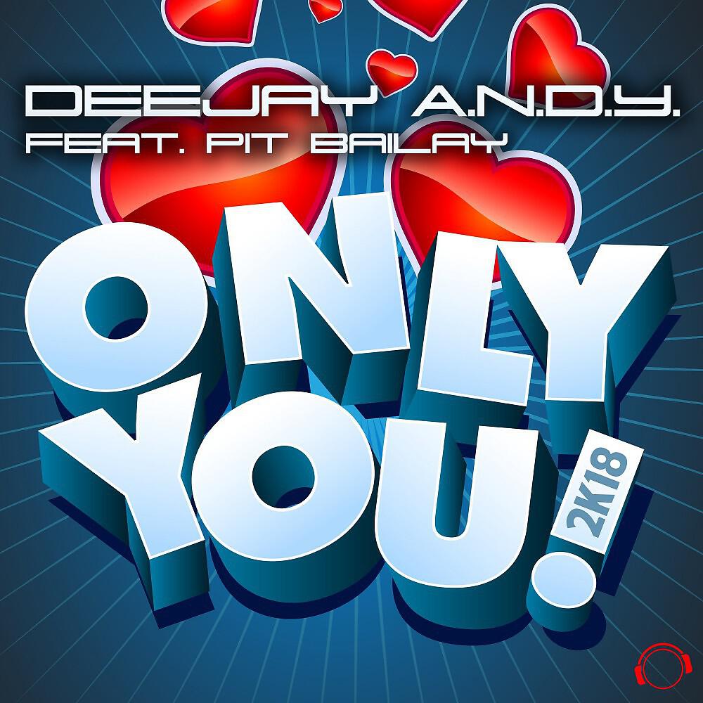 Релиз Only You 2k18