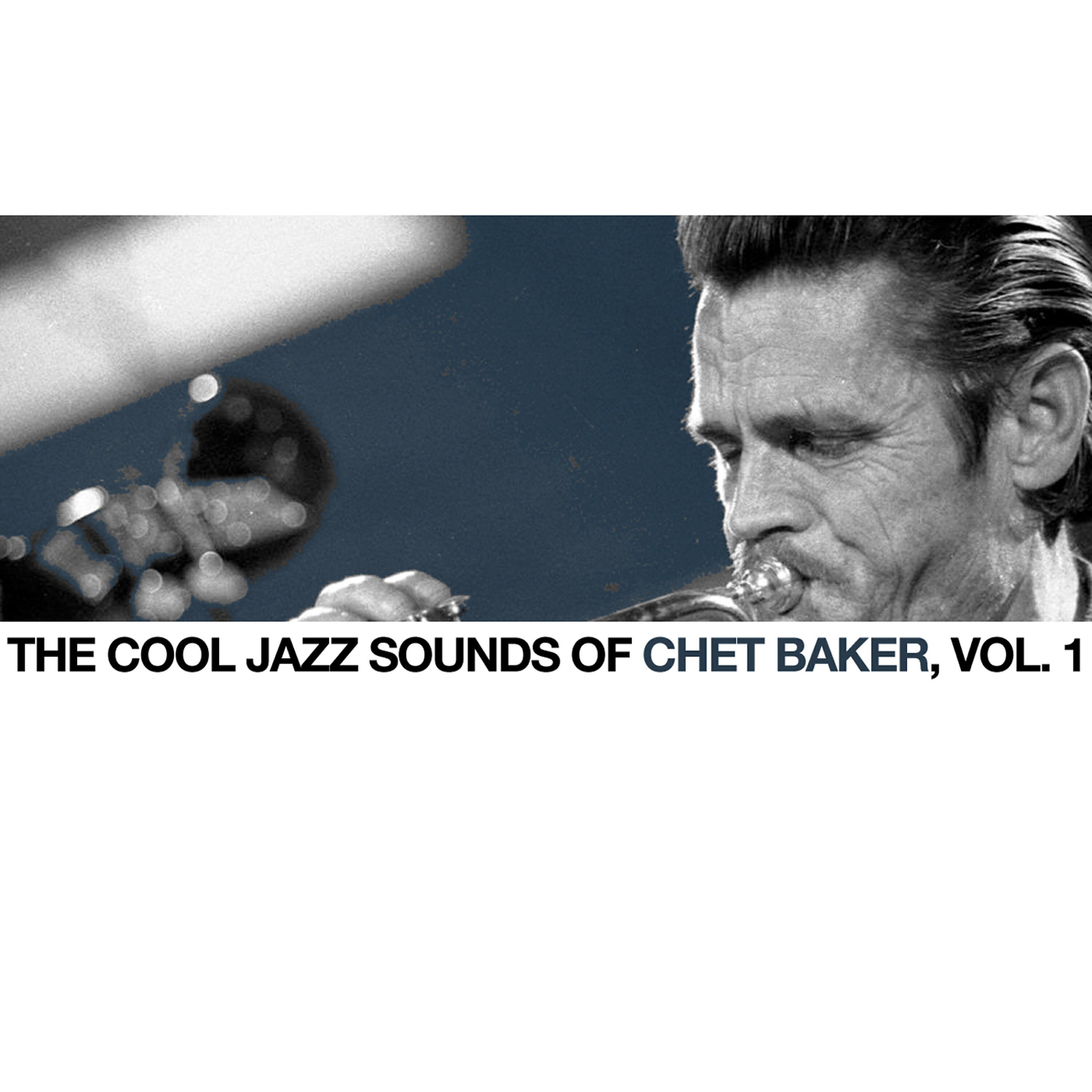 Релиз The Cool Jazz Sounds of Chet Baker, Vol. 1