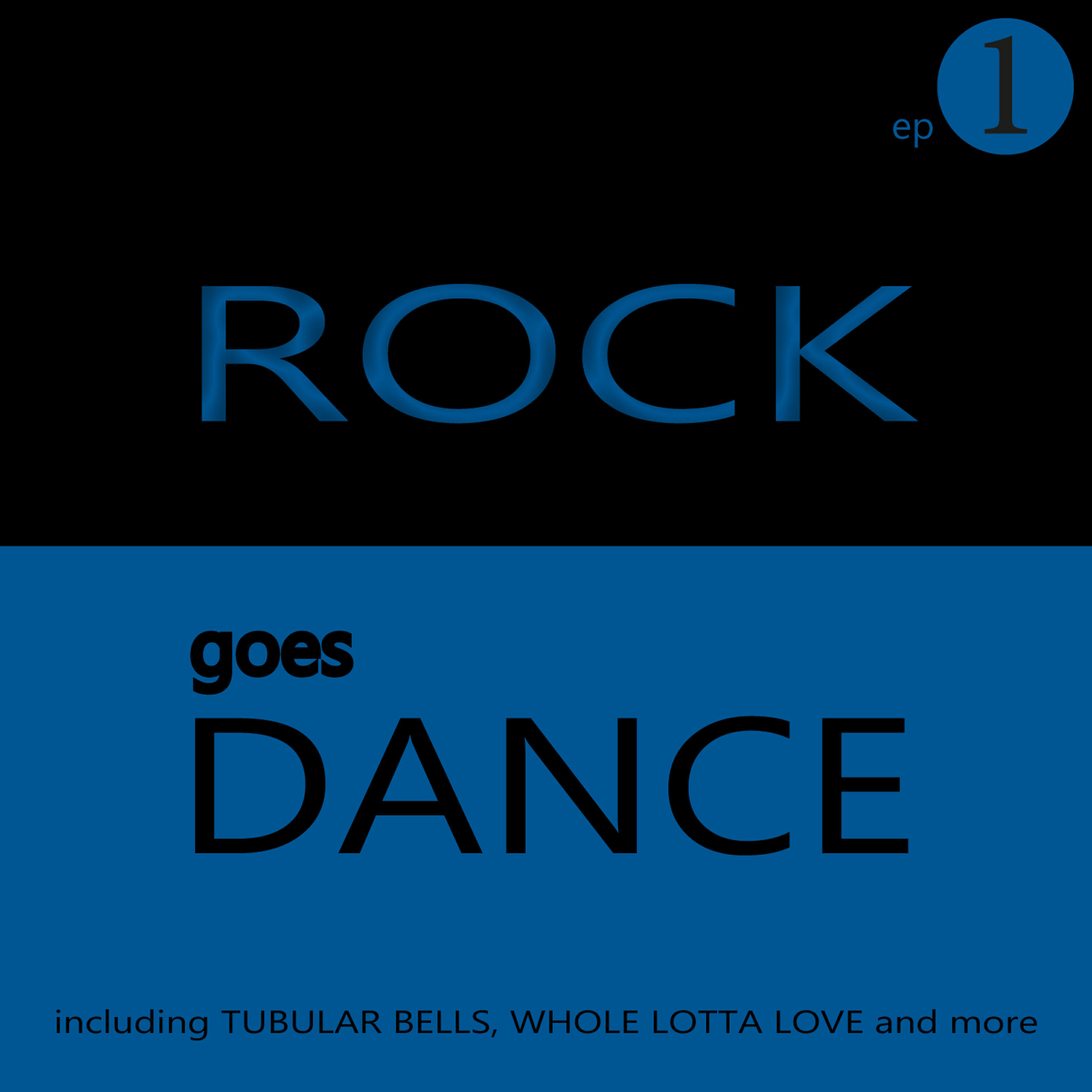 Постер альбома Rock Goes Dance - EP