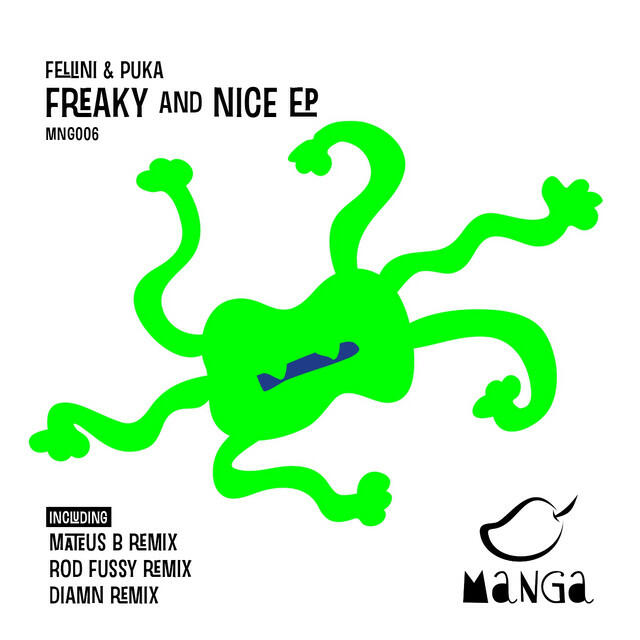 Релиз Freaky and Nice EP