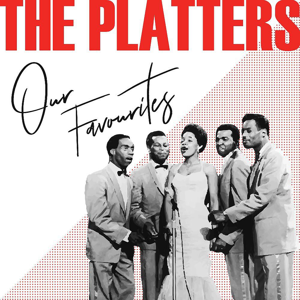 Релиз The Platters Our Favourites