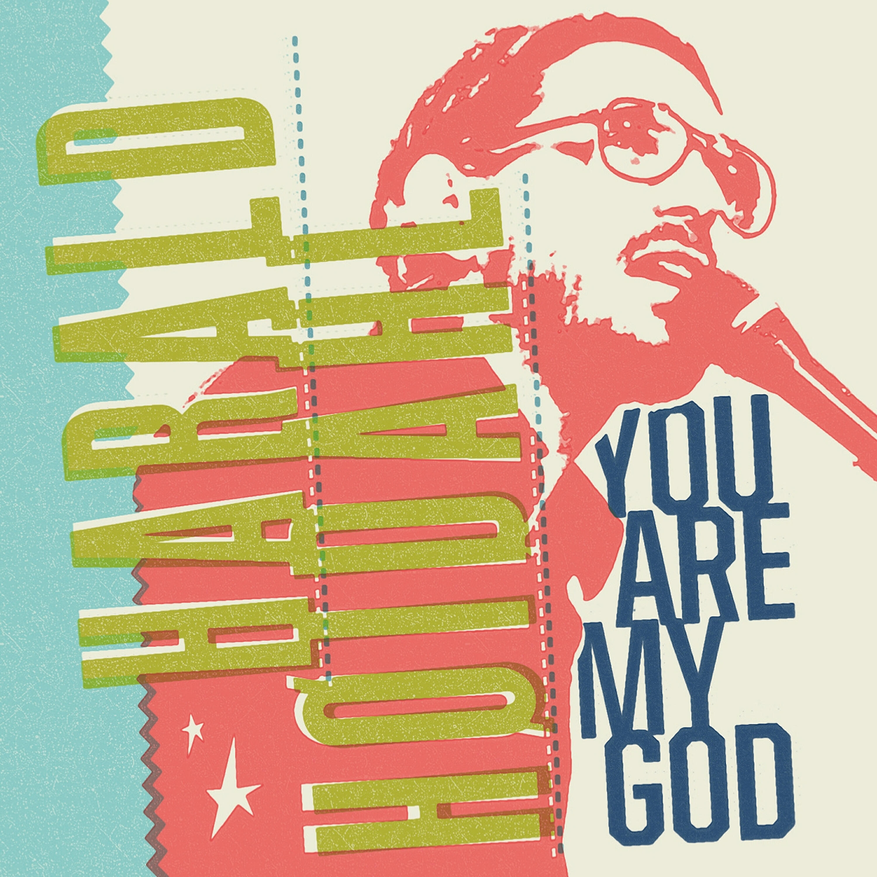 Релиз You Are My God