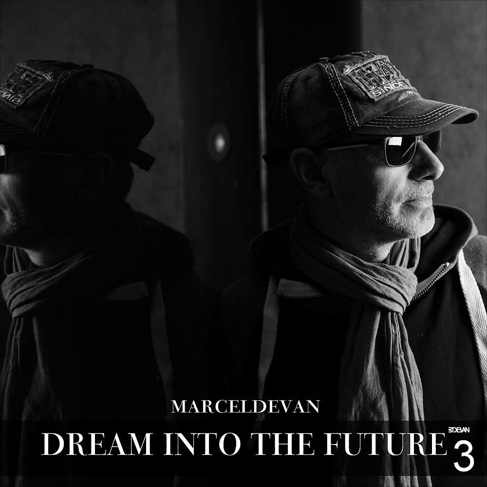 Релиз Dream into the Future (Pt. III)