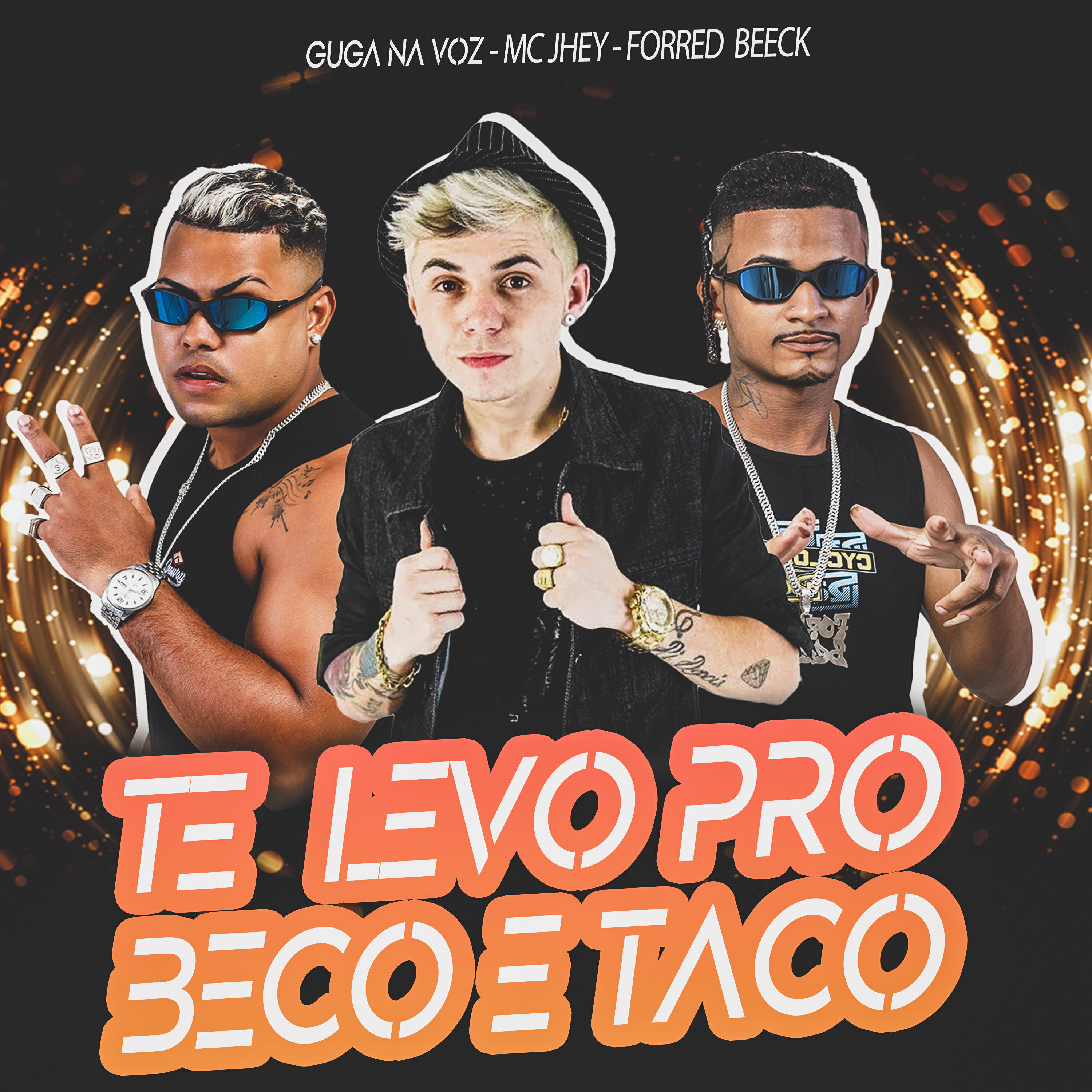 Постер альбома Te Levo pro Beco e Taco