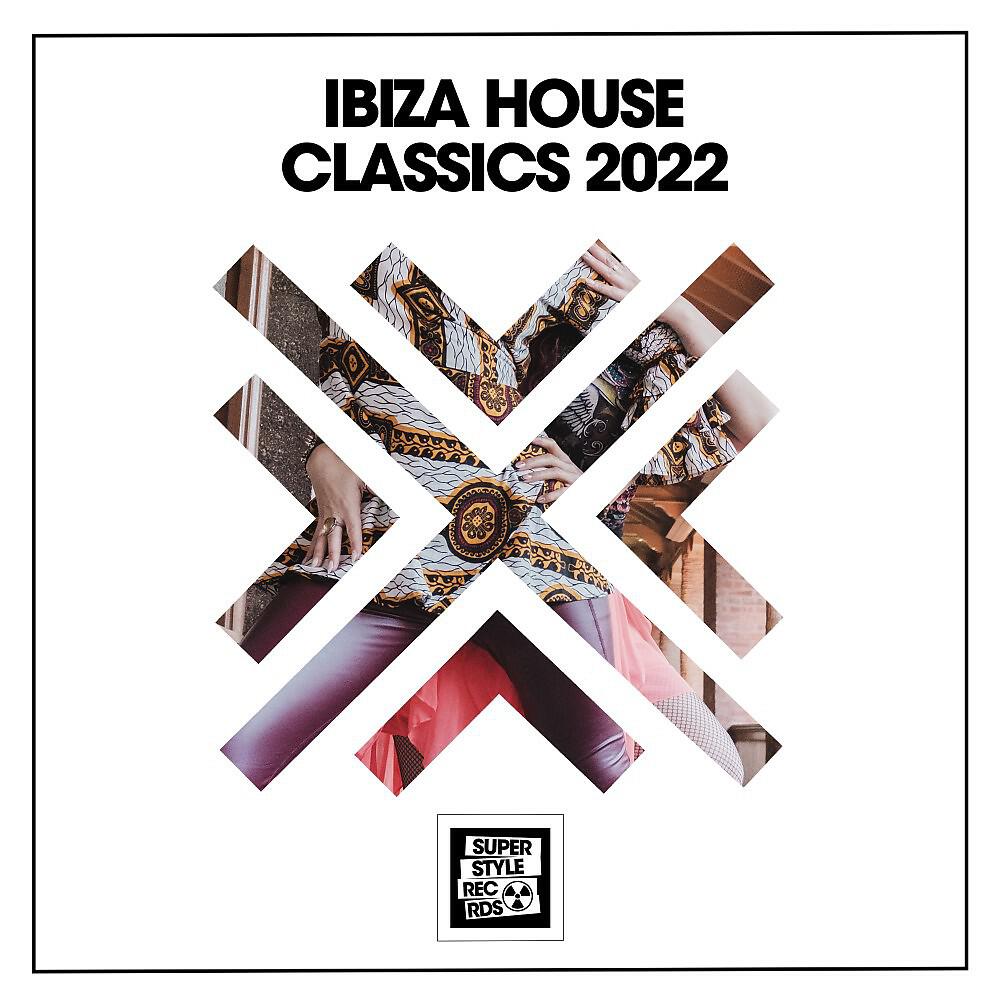 Релиз Ibiza House Classics 2022