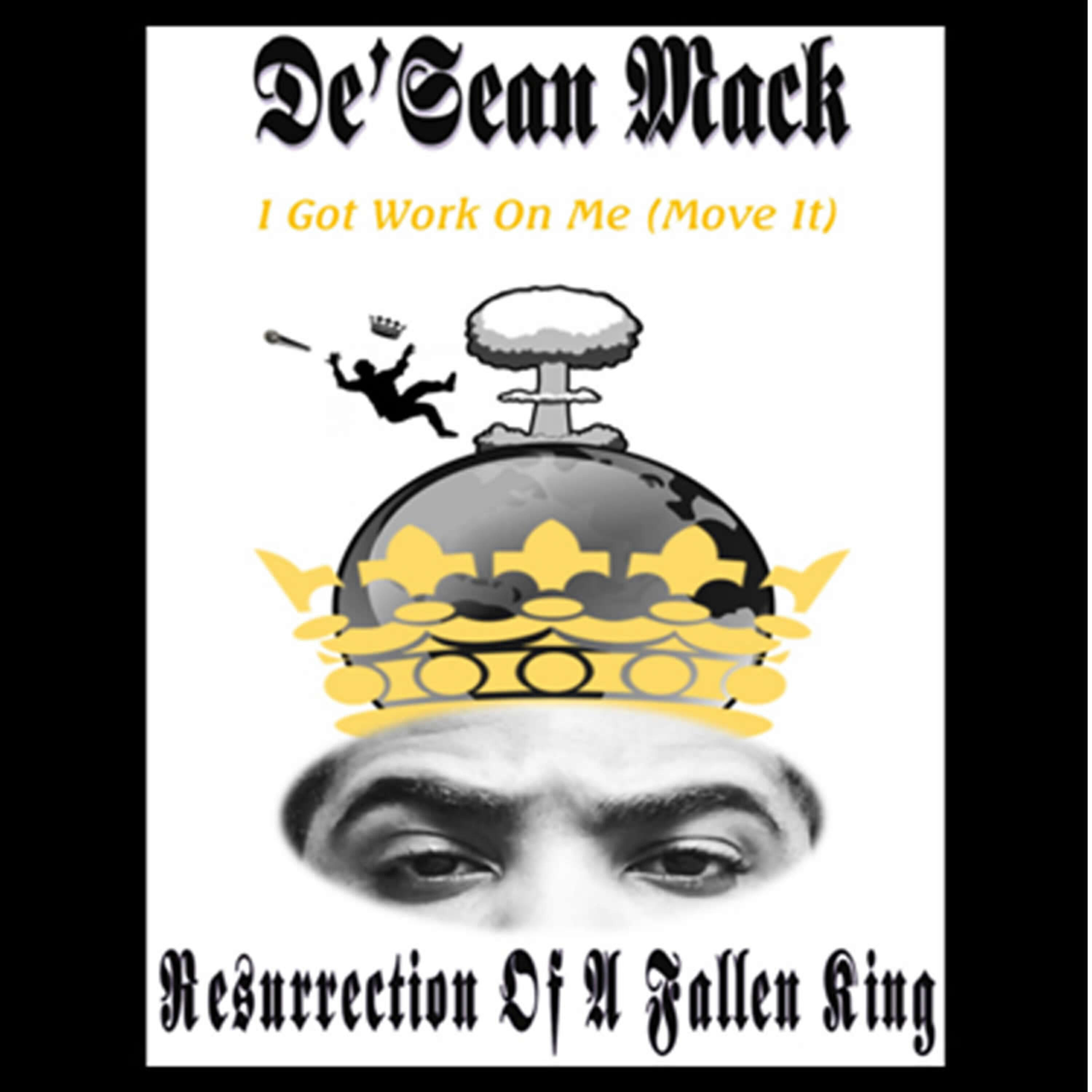 Релиз I Got Work on Me