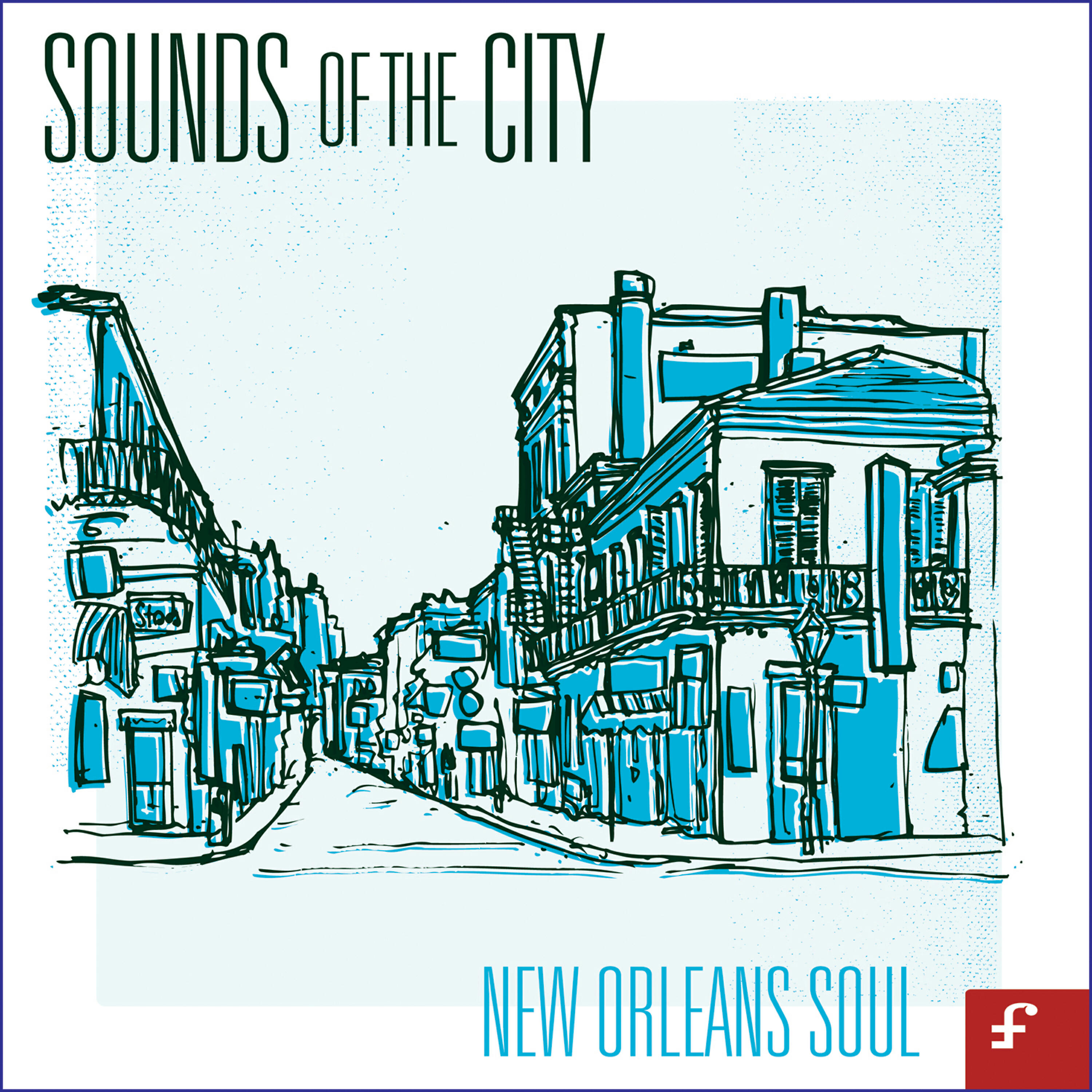 Релиз Sounds of the City, New Orleans Soul