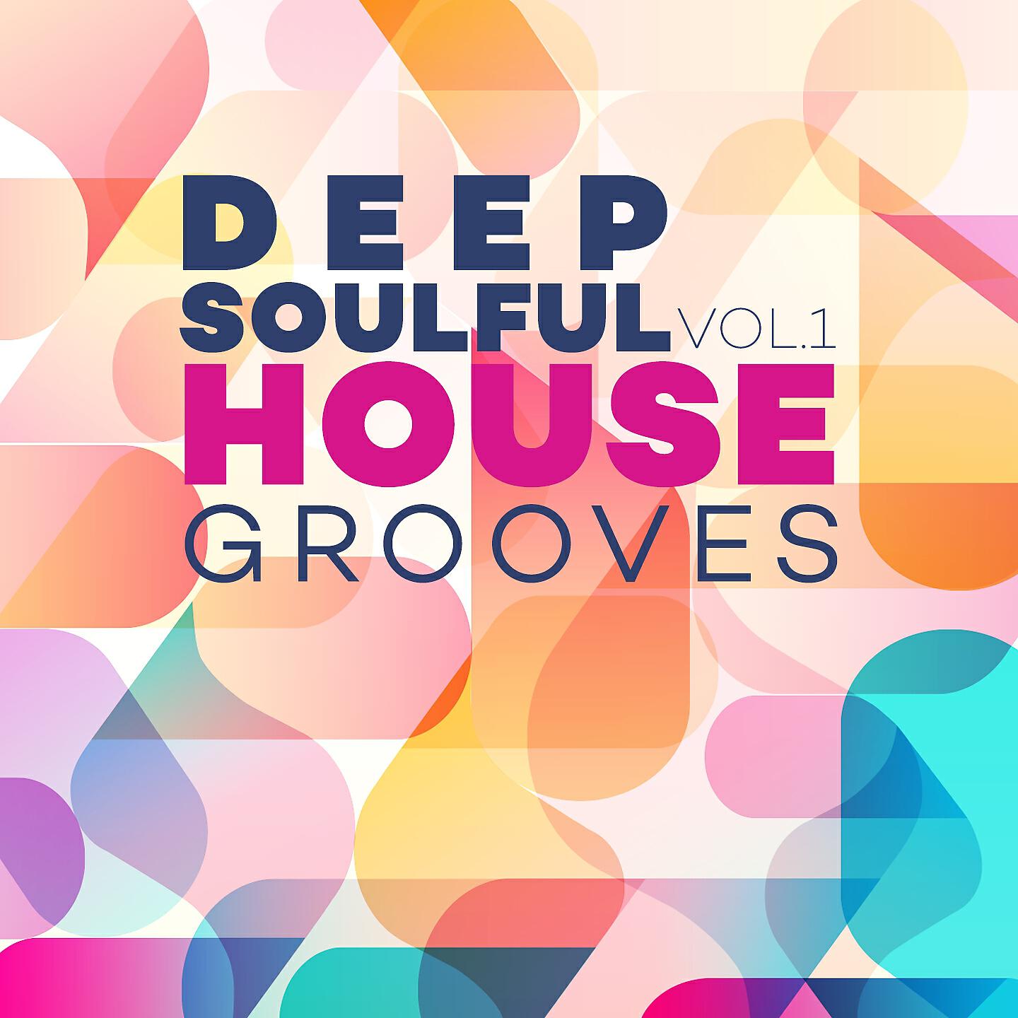 Релиз Deep Soulful House Grooves Vol.1