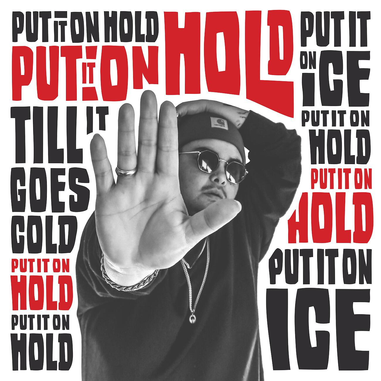 Релиз Put It On Hold