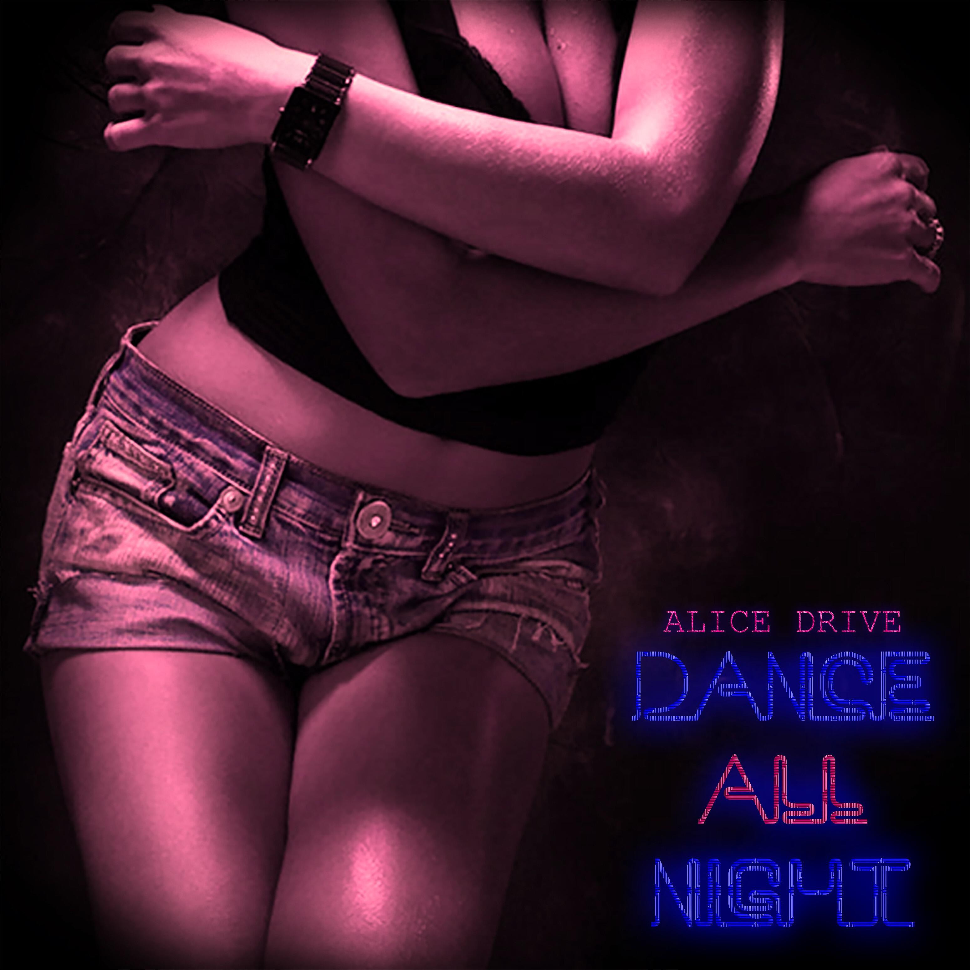 Релиз Dance All Night