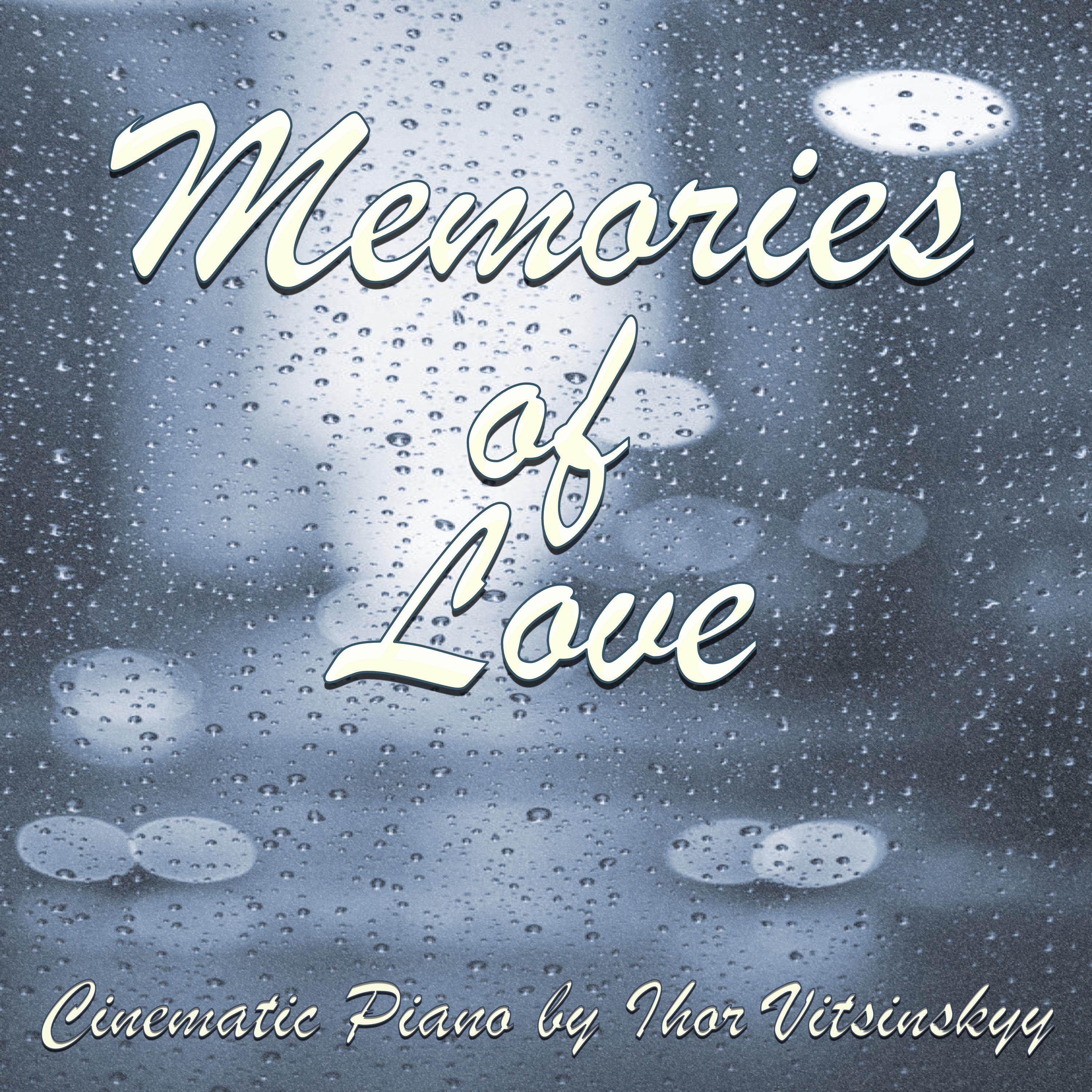 Релиз Memories of Love