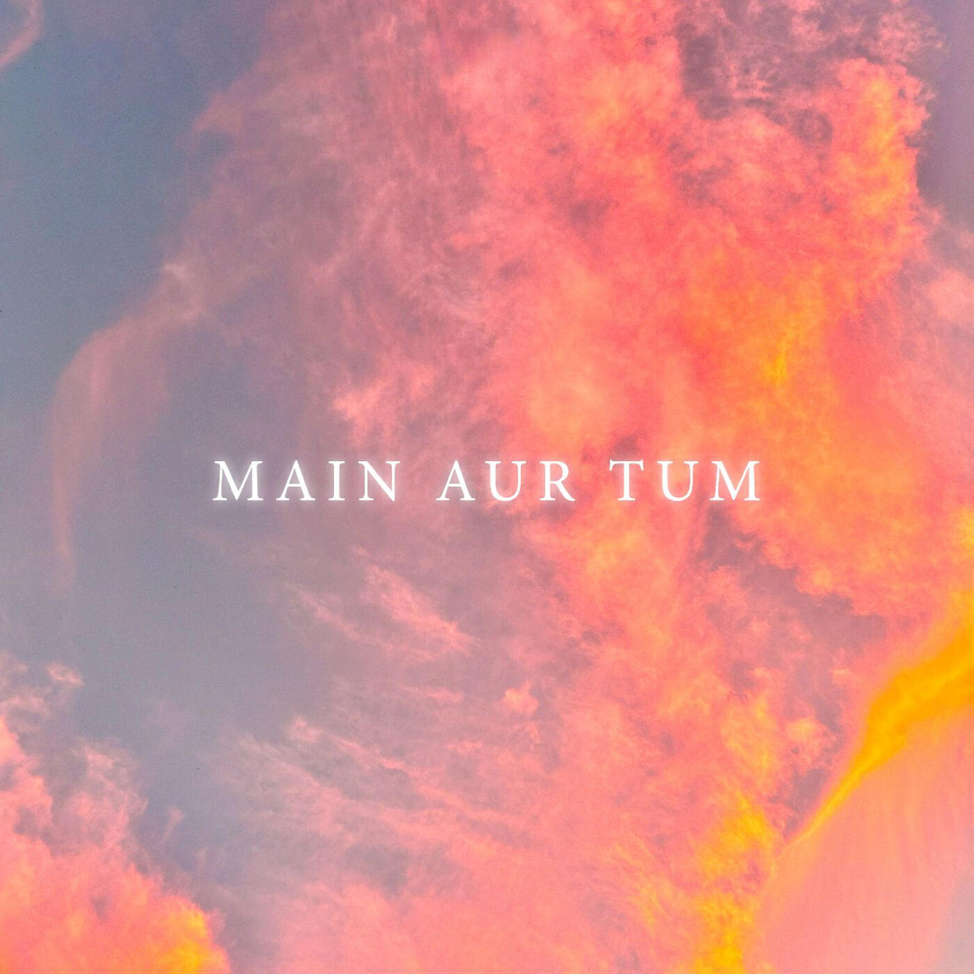 Релиз Main Aur Tum