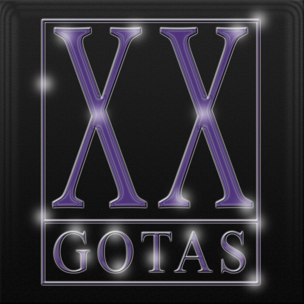 Релиз XX GOTAS