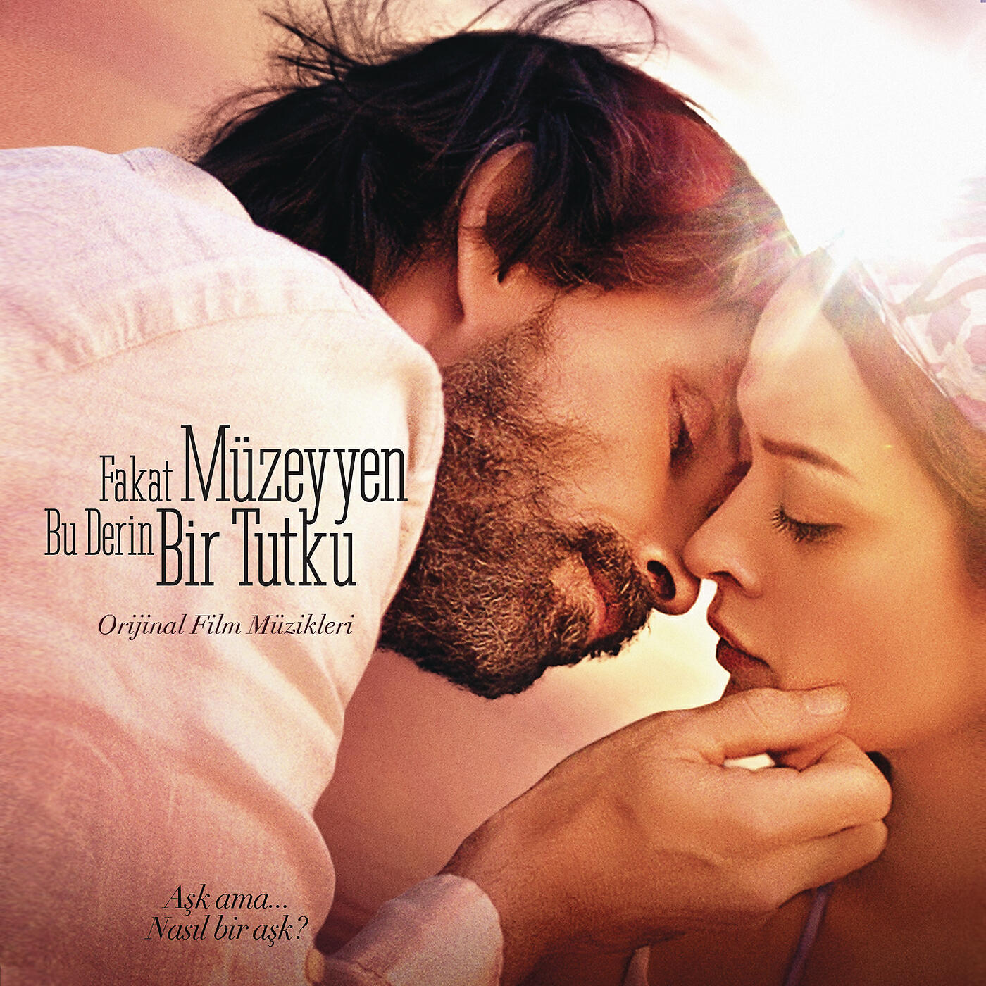 Релиз Fakat Müzeyyen Bu Derin Bir Tutku (Original Motion Picture Soundtrack)