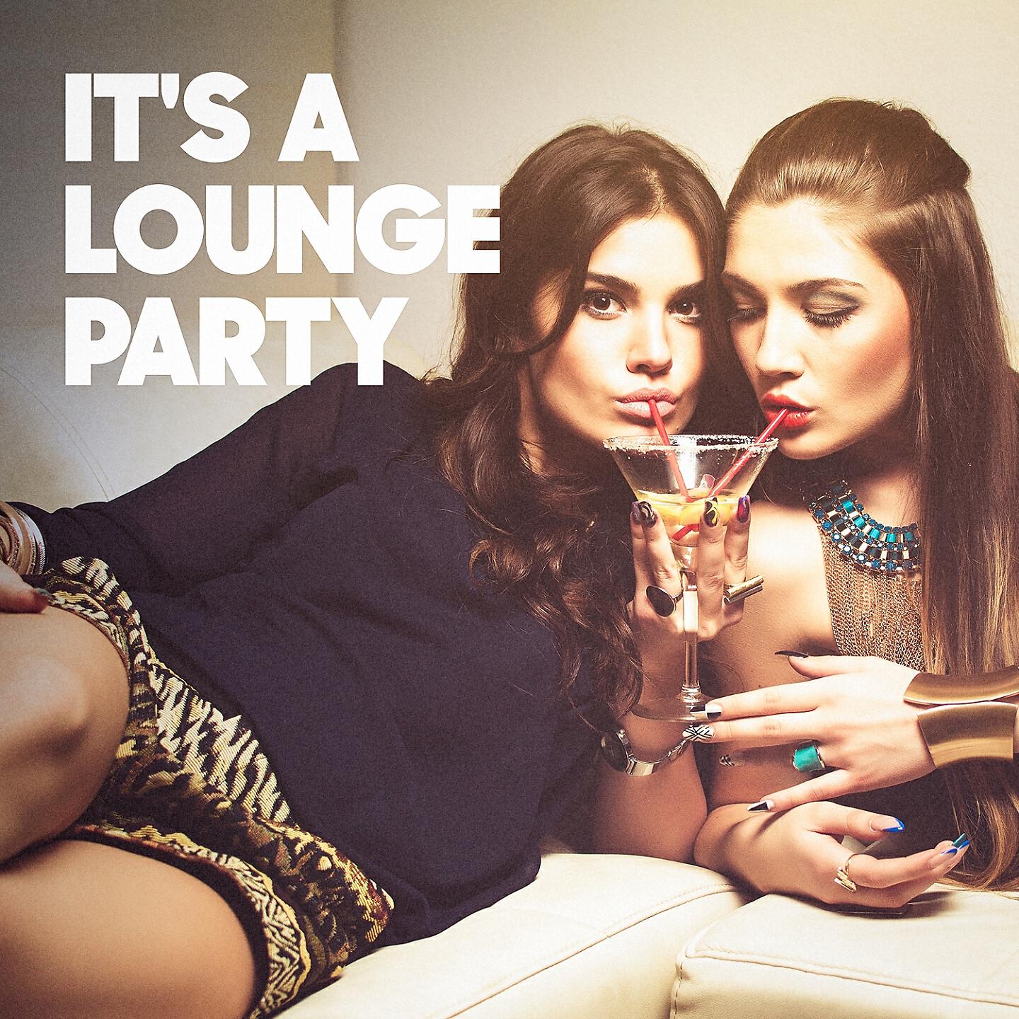 Релиз It's a Lounge Party