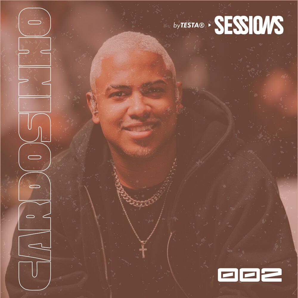 Релиз byTESTA SESSIONS_002 | CARDOSINHO
