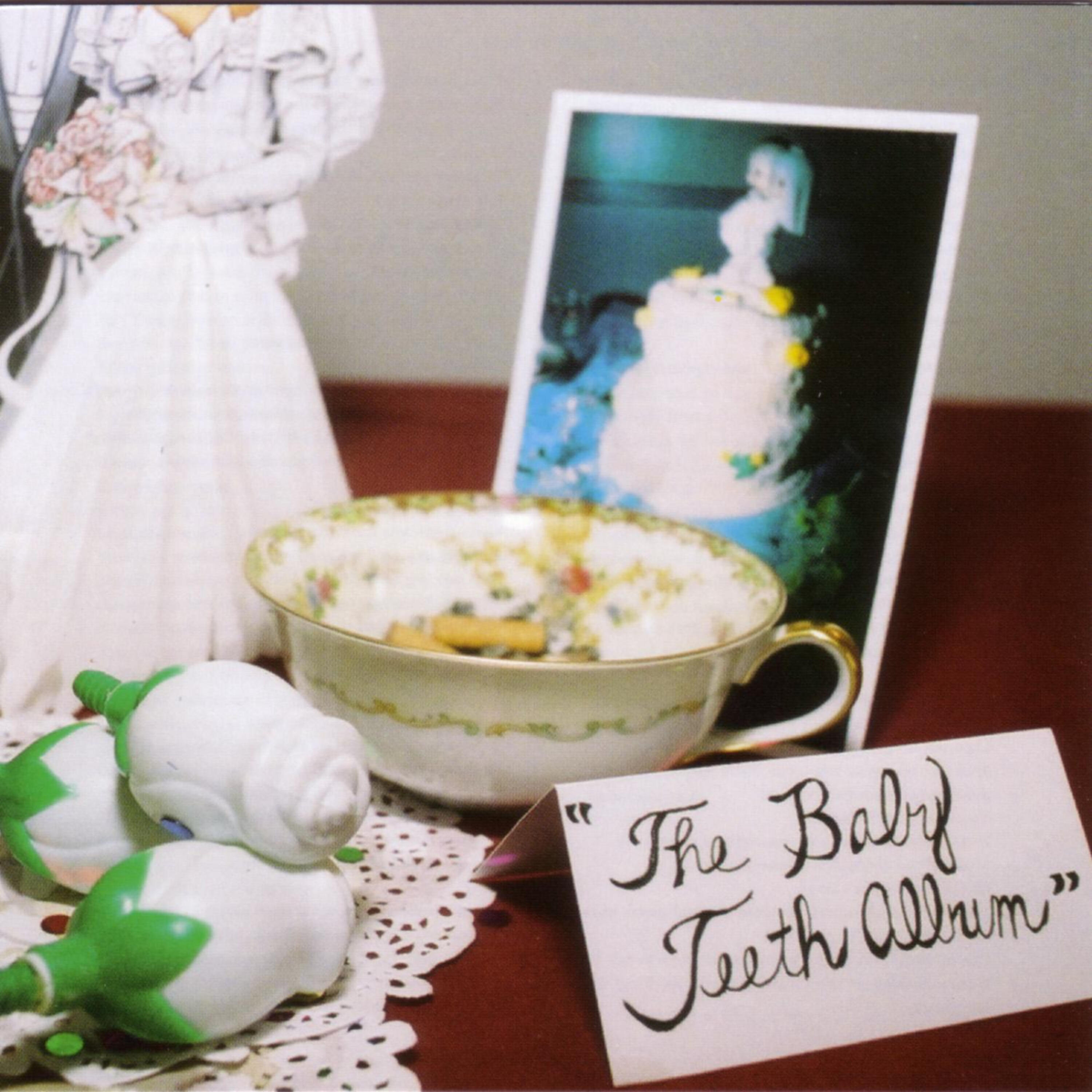 Релиз The Baby Teeth Album