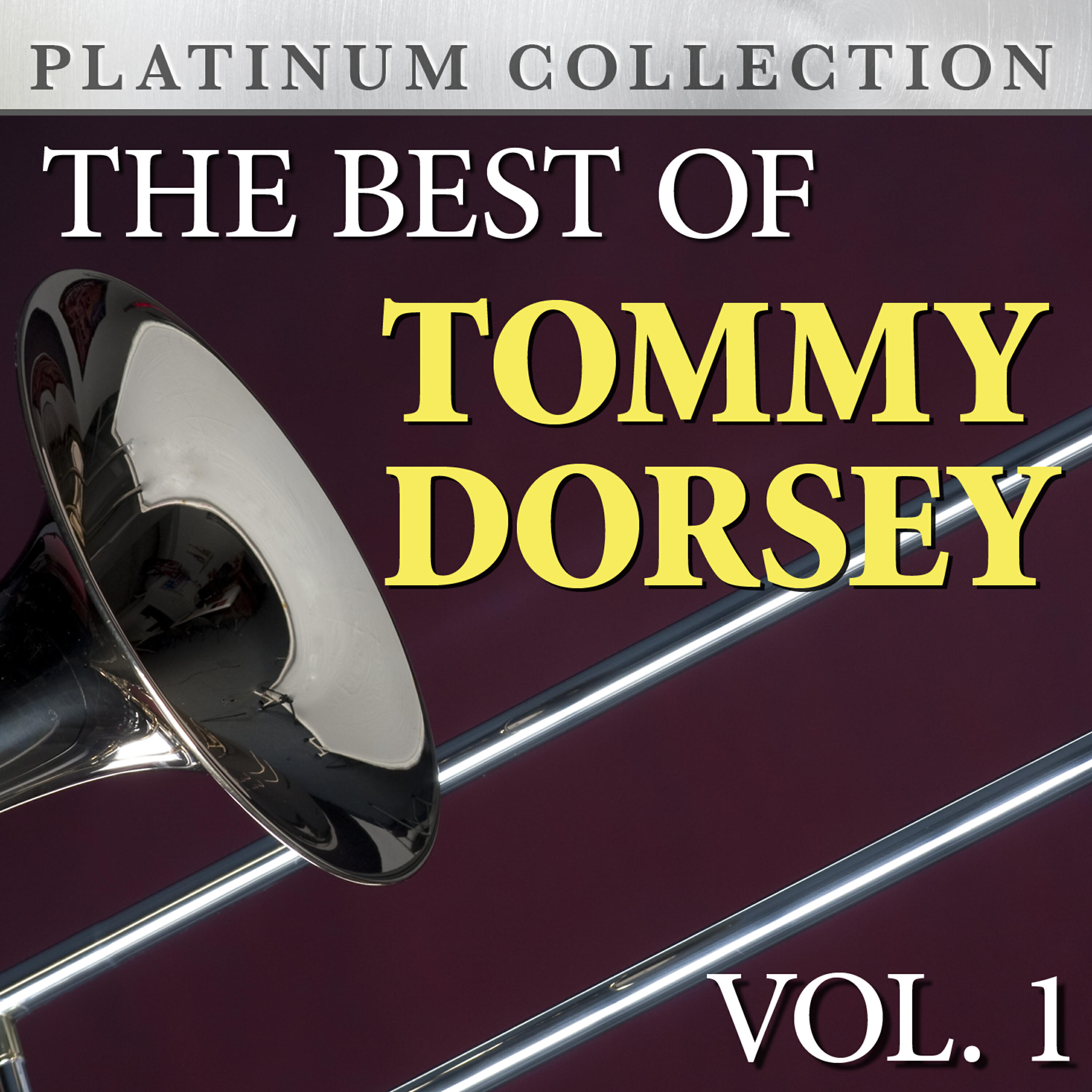 Релиз The Best of Tommy Dorsey Vol. 1