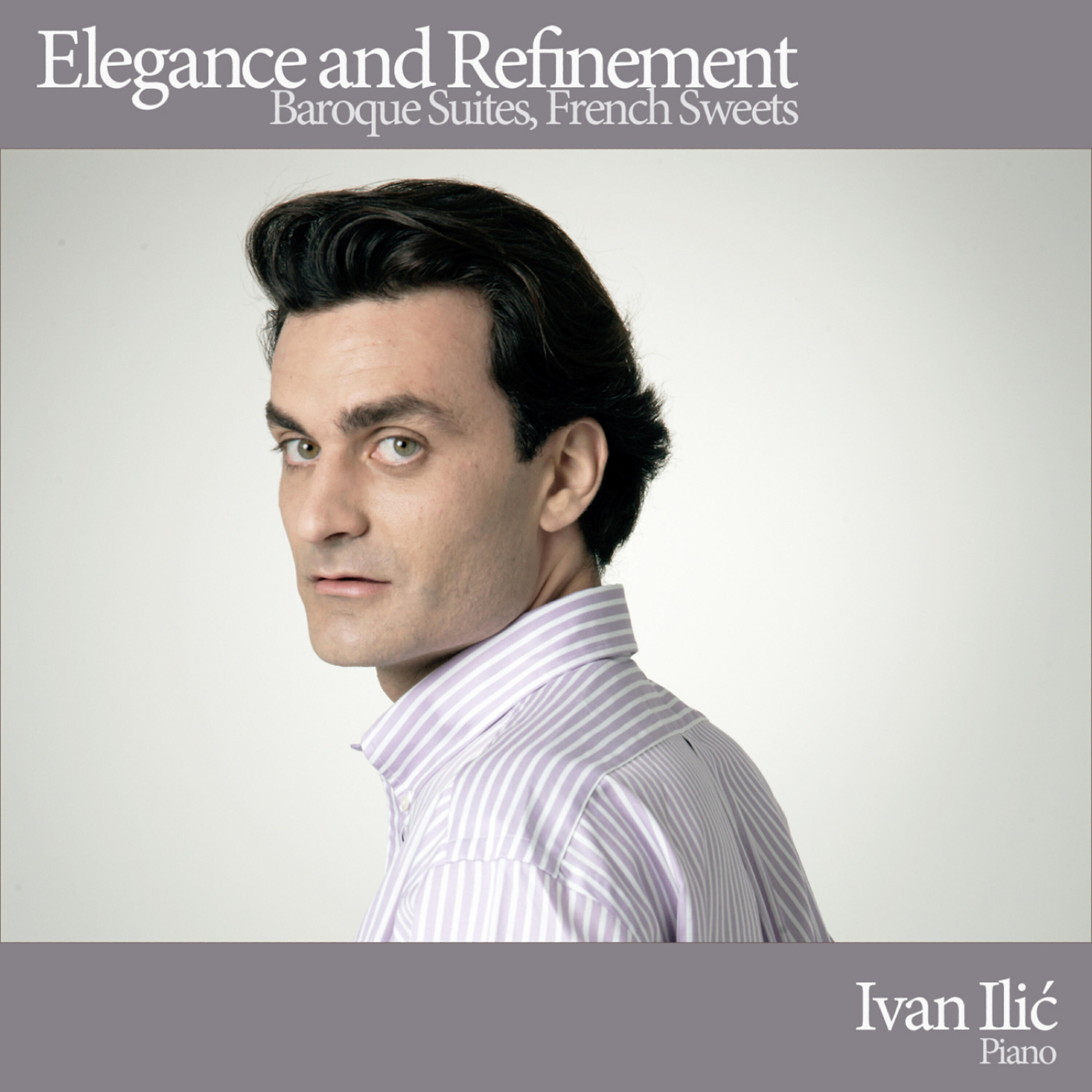 Релиз Elegance and Refinement - Baroque Suites, French Sweets