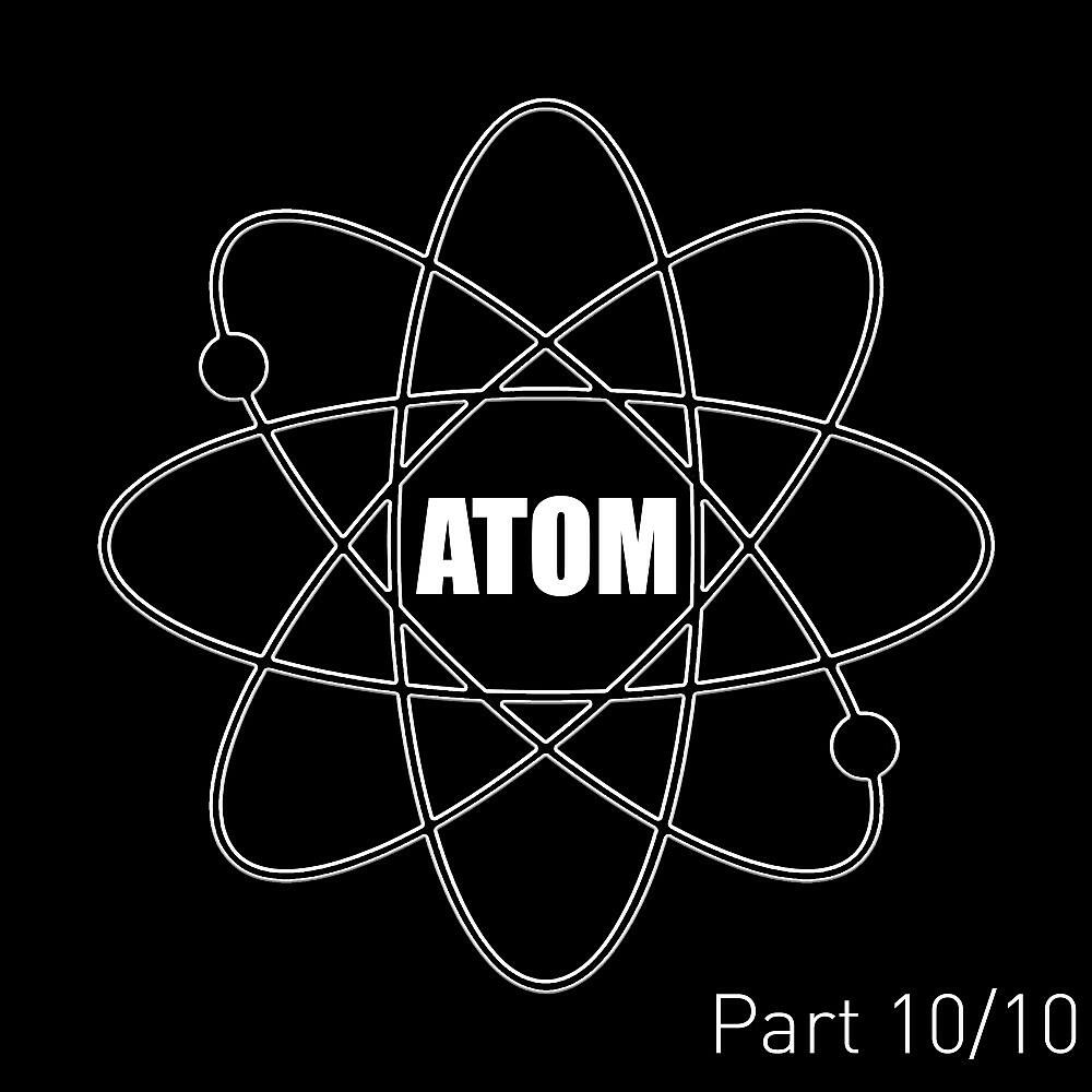 Релиз Atom (Pt. 10)