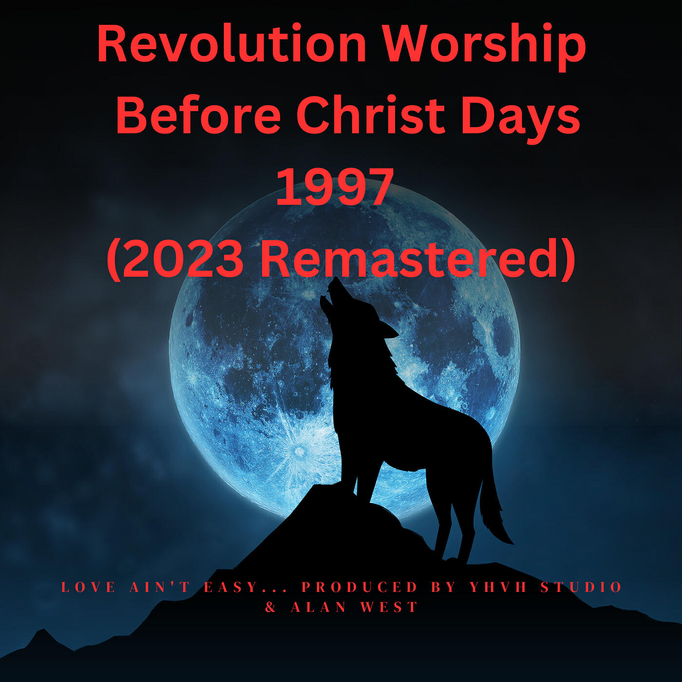 Релиз Revolution Worship Before Christ Days 1997 (2023 Remastered)