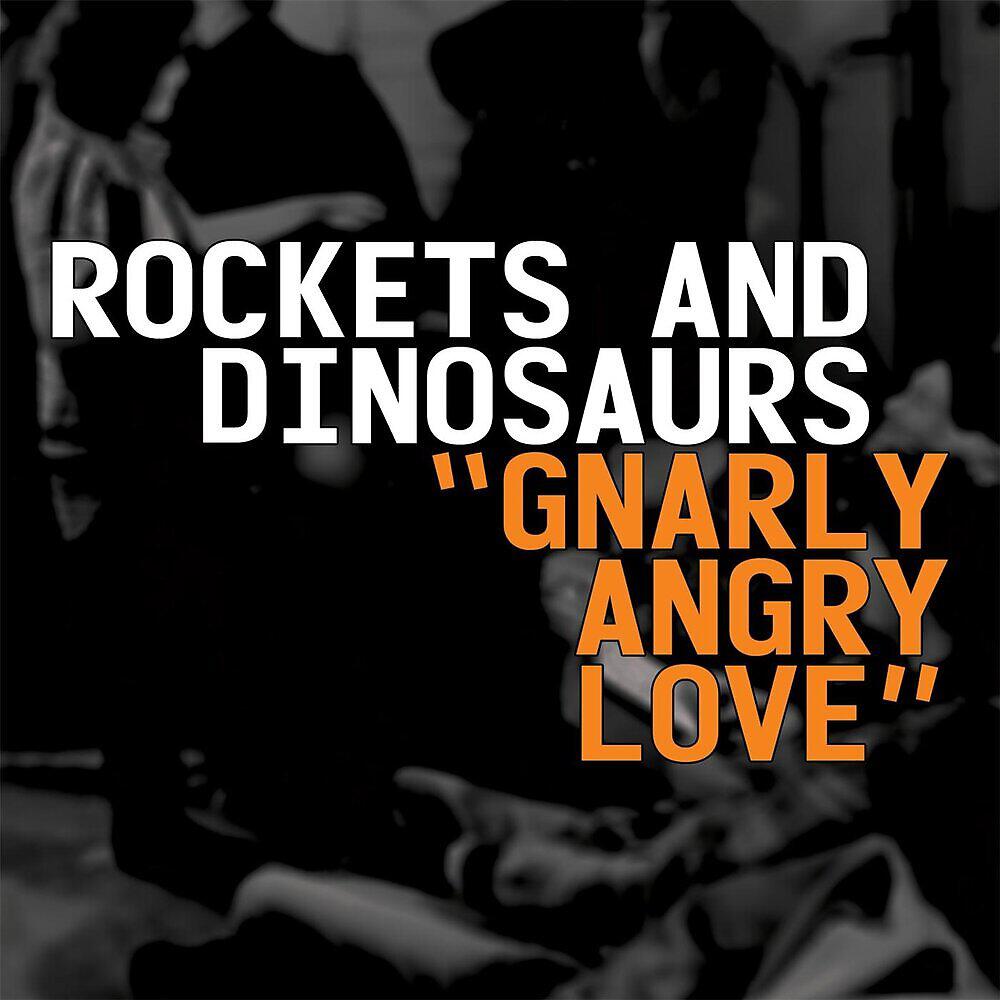 Релиз Gnarly Angry Love