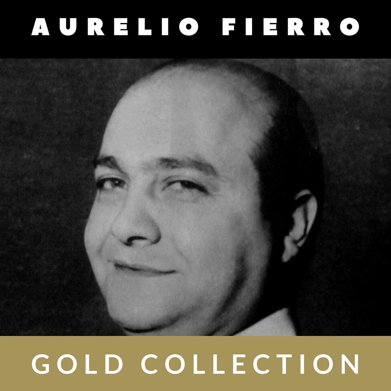 Релиз Aurelio Fierro - Gold Collection