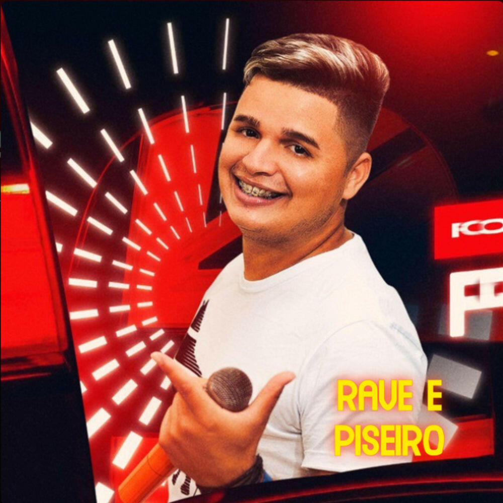 Релиз Rave e Piseiro