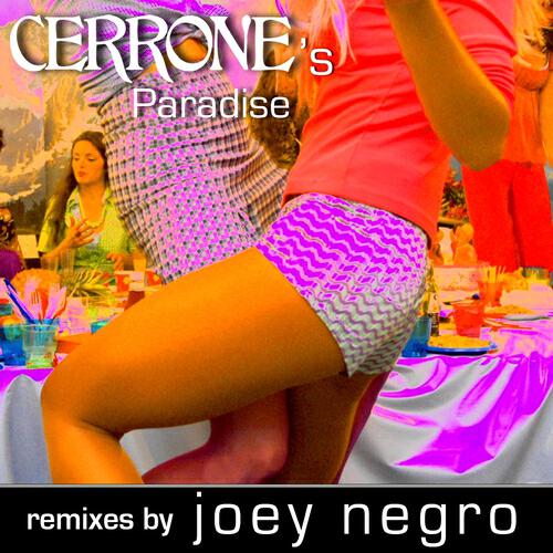 Релиз Cerrone's Paradise By Joey Negro (Joey Negro)