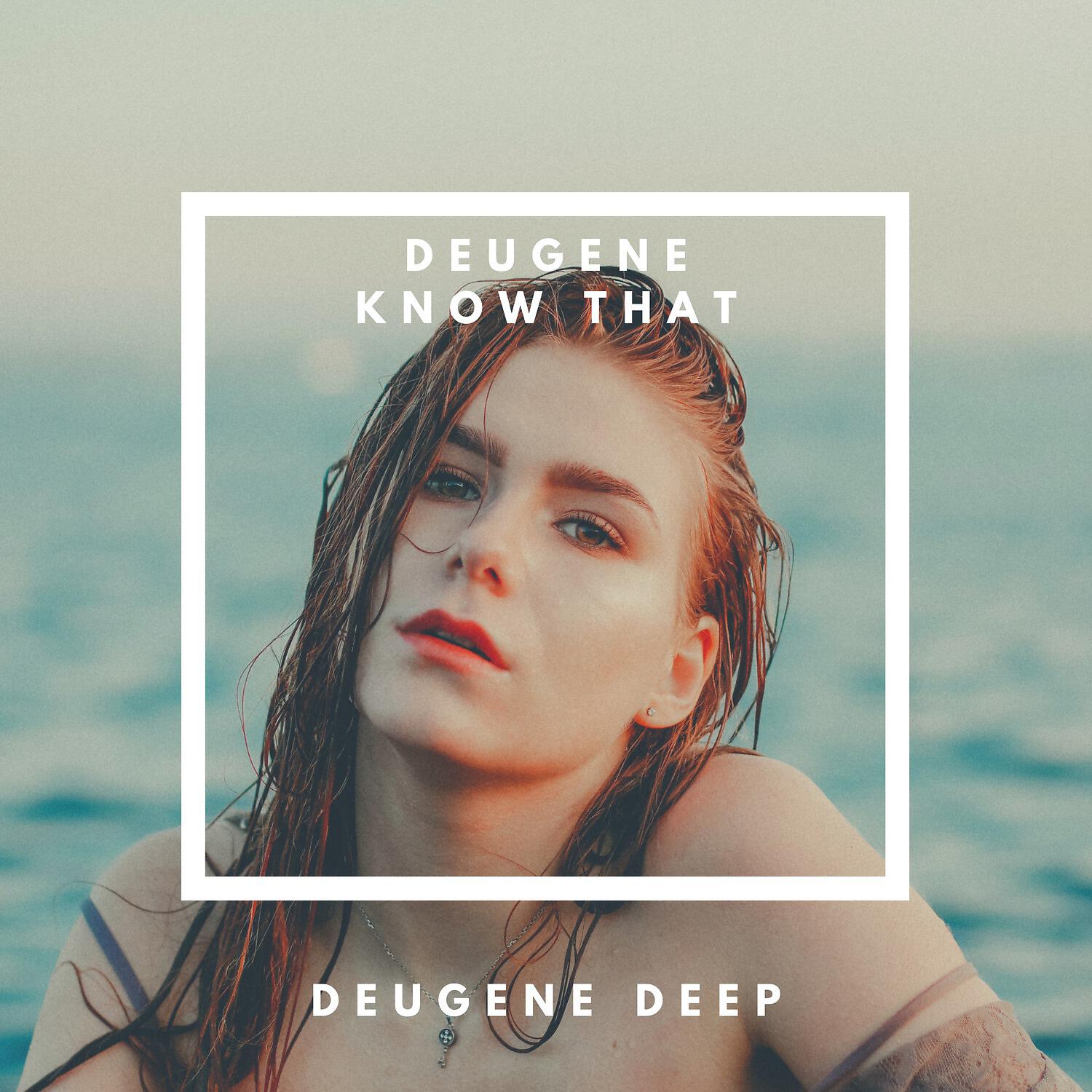 Релиз Know That