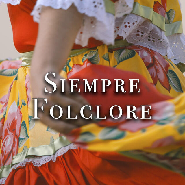 Релиз Siempre Folclore