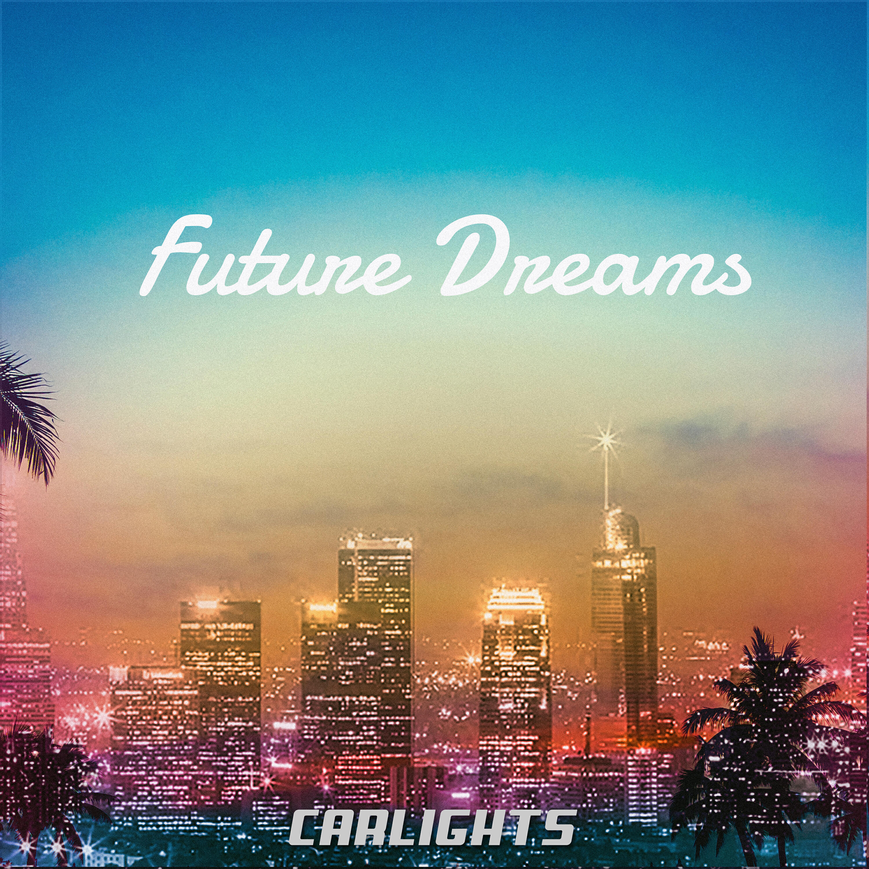 Релиз Future Dreams