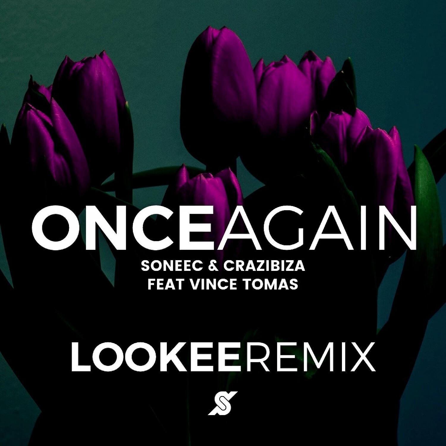 Релиз Once Again (Lookee Remix)