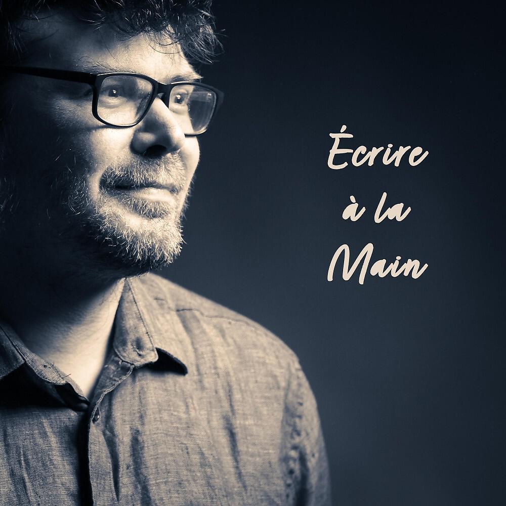 Релиз Ecrire à la main