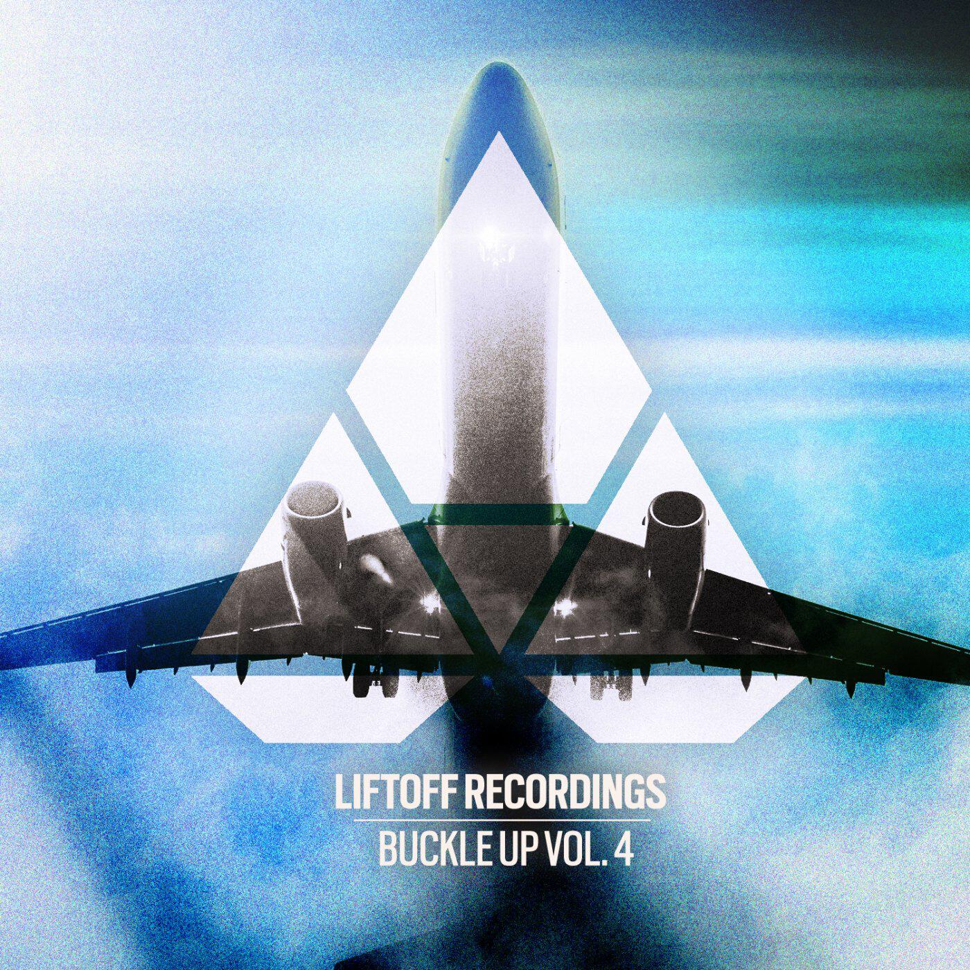 Релиз Liftoff Recordings: Buckle Up, Vol. 4