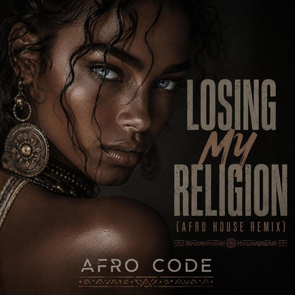 Релиз Losing My Religion (Afro House)