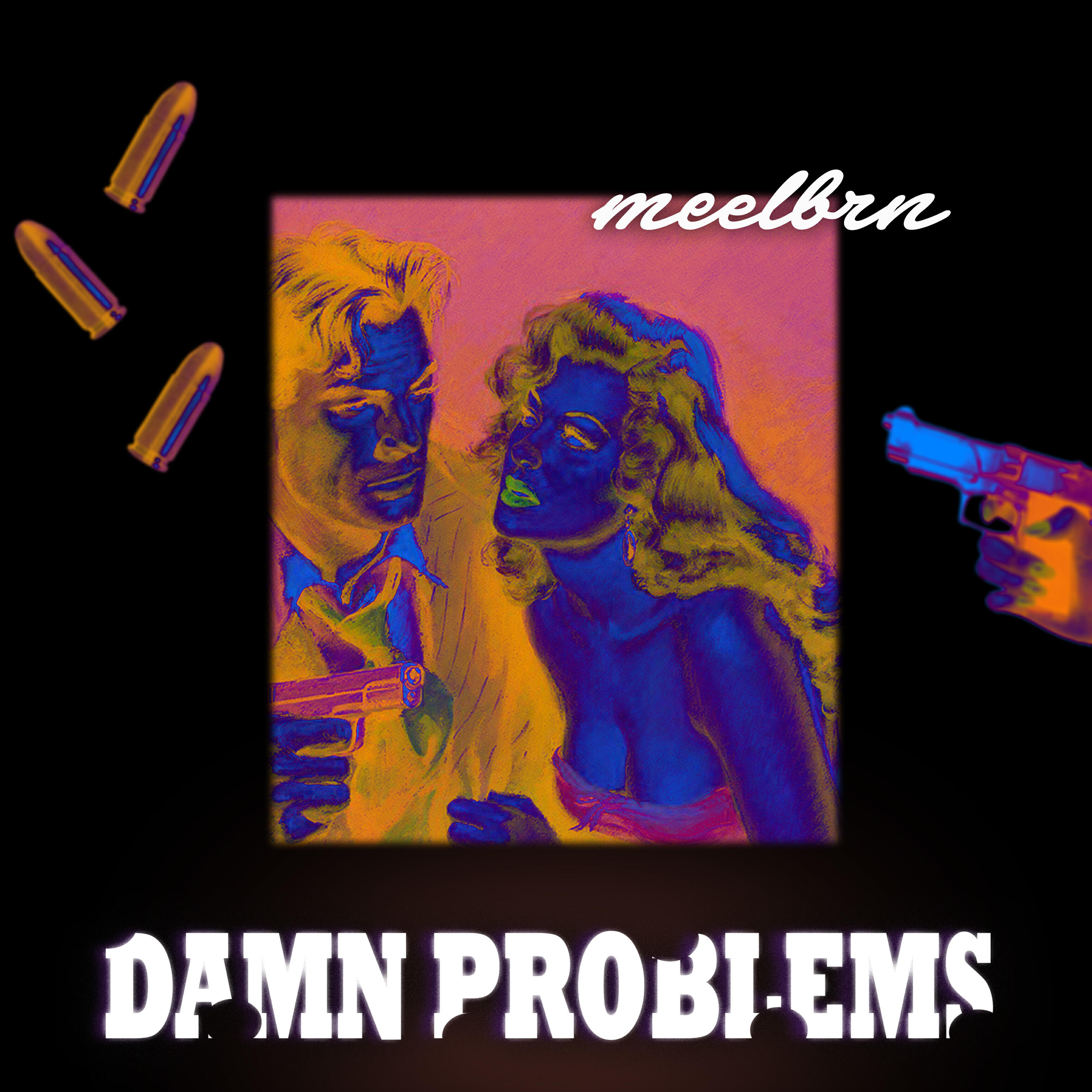 Релиз Damn Problems