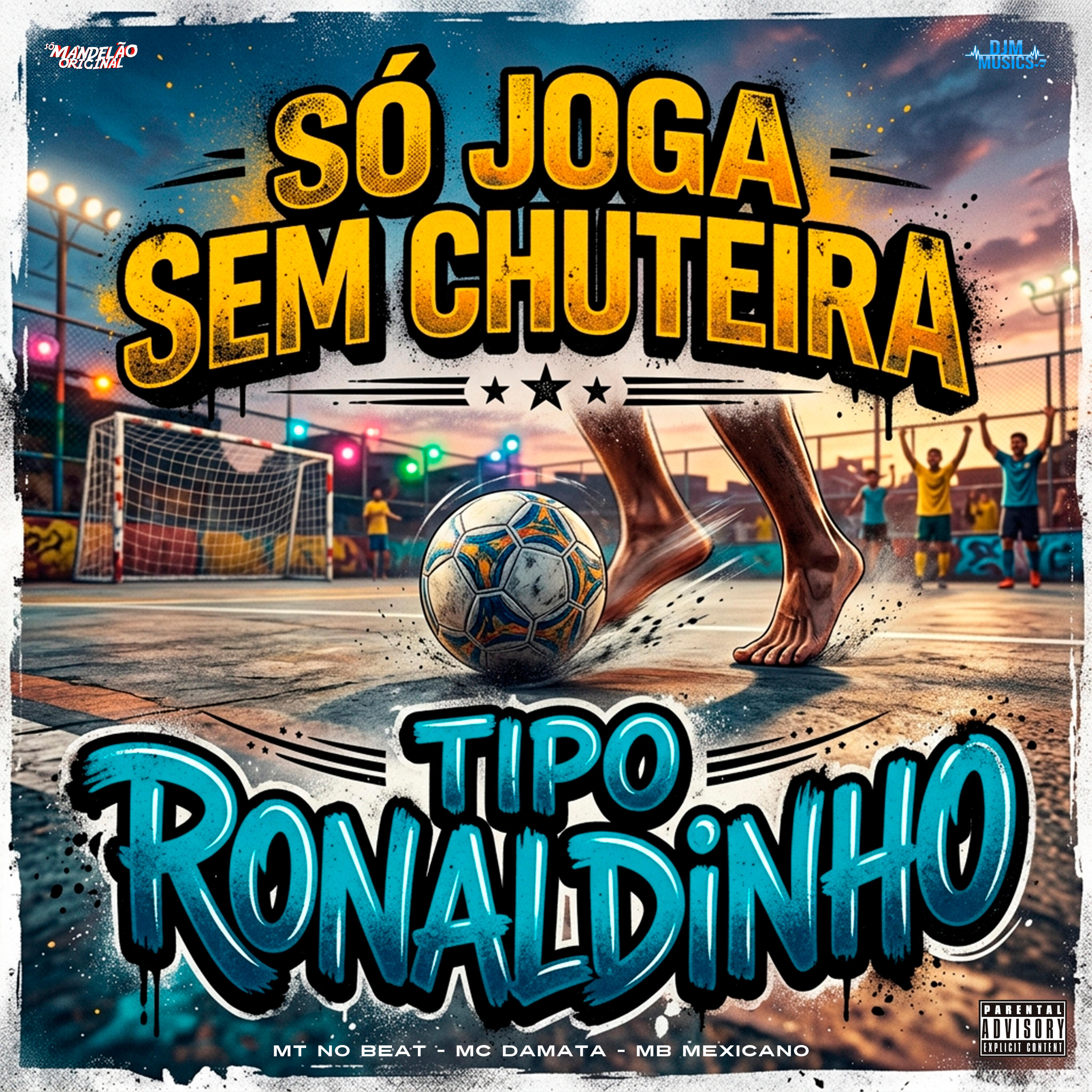 Релиз Só Joga Sem Chuteira, Tipo Ronaldinho