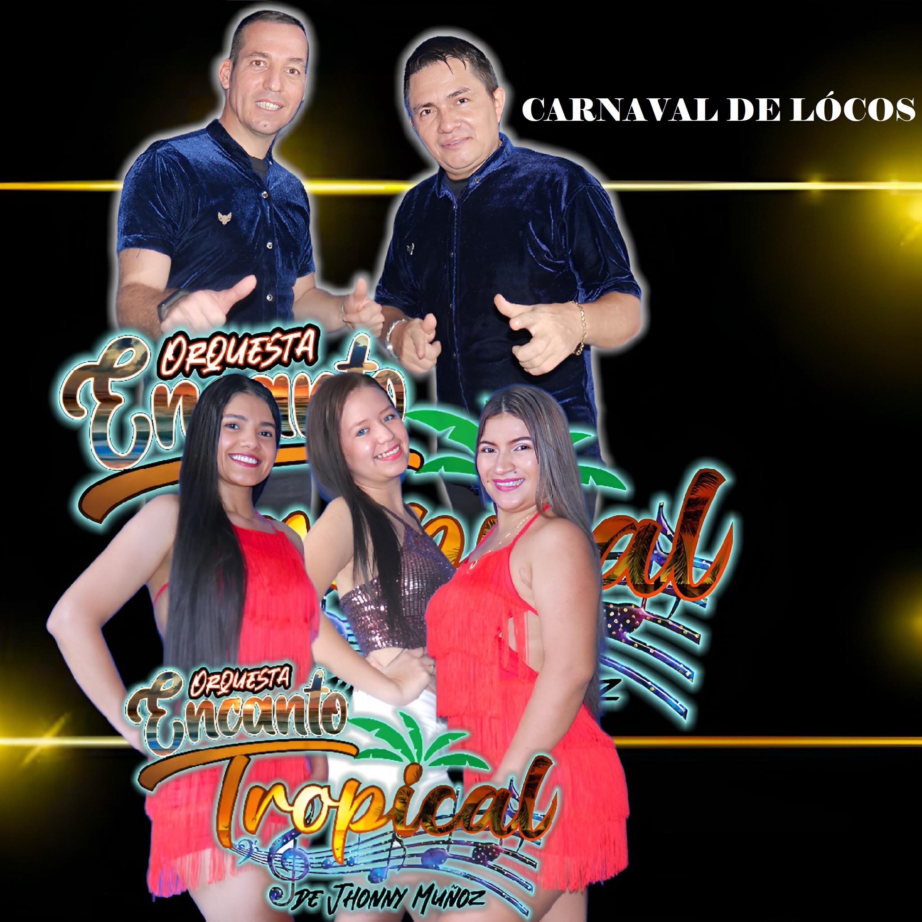 Релиз Carnaval de Locos