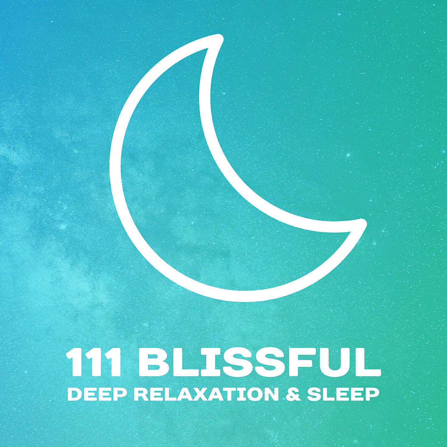 Релиз 111 Blissful Deep Relaxation & Sleep: Music for Restful Sleep, Cure for Insomnia, Total Relax for Body & Mind, Serenity Nature Sounds