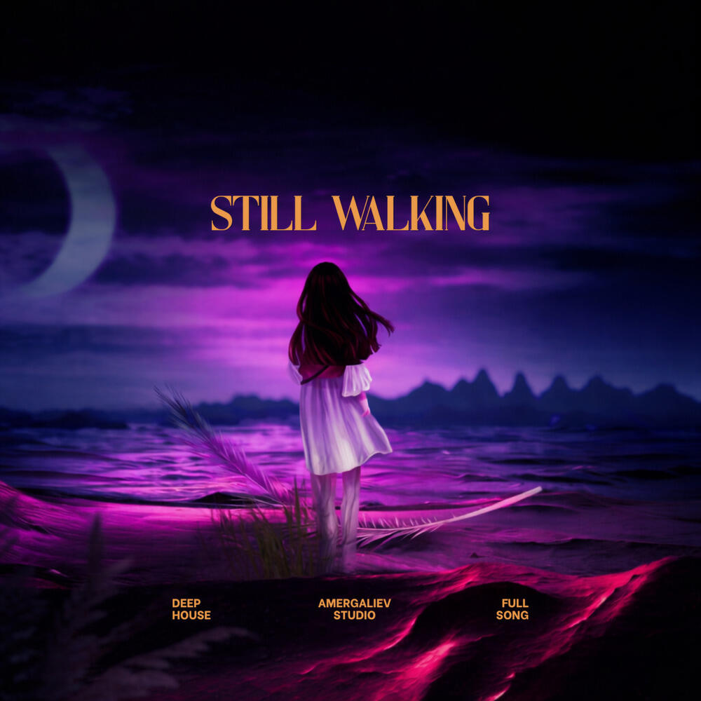 Релиз Still Walking