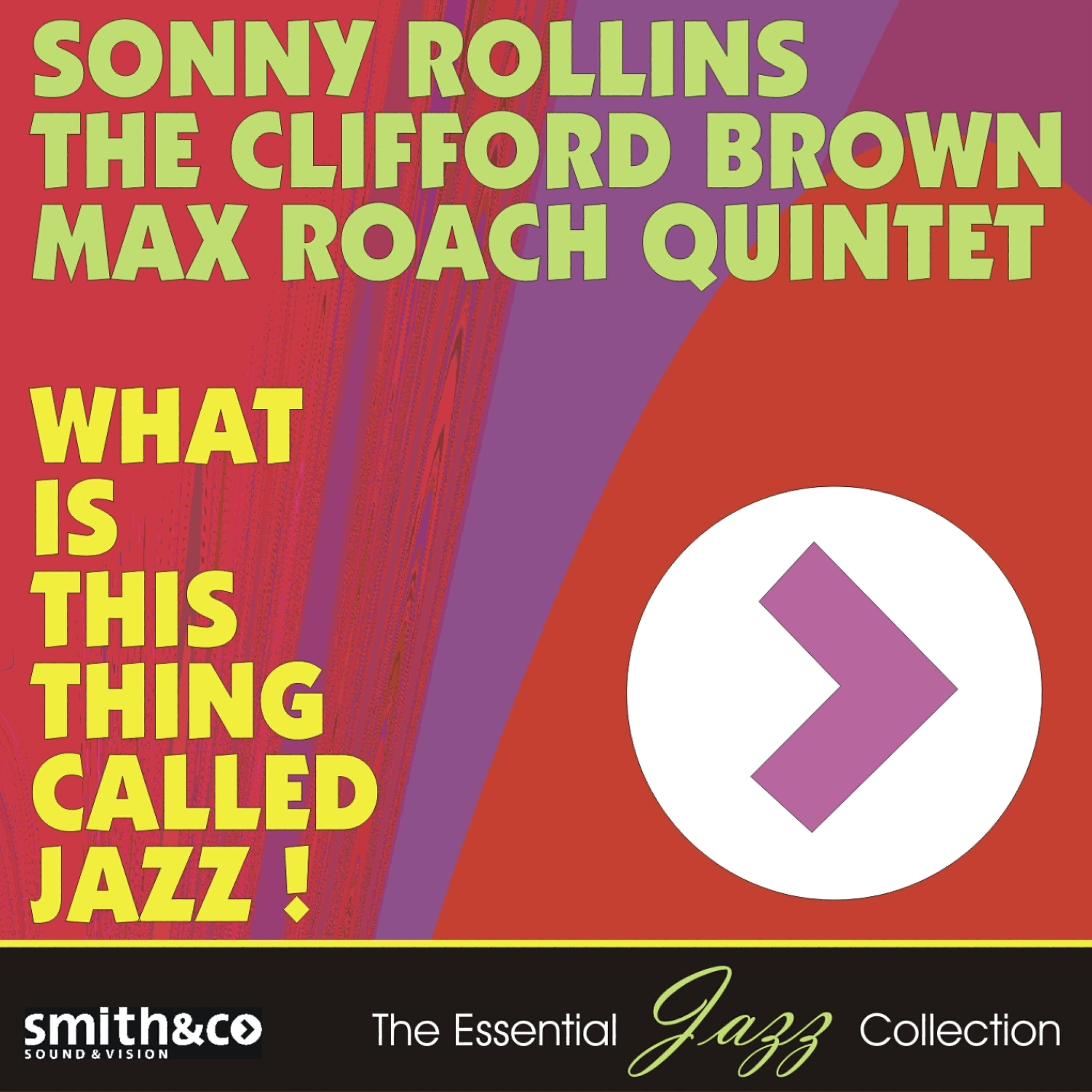 The Clifford Brown & Max Roach Quintet