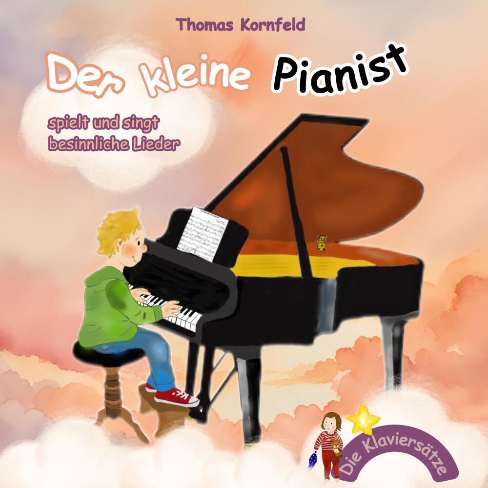 Релиз Der kleine Pianist spielt und singt besinnliche Lieder - Die Klaviersätze