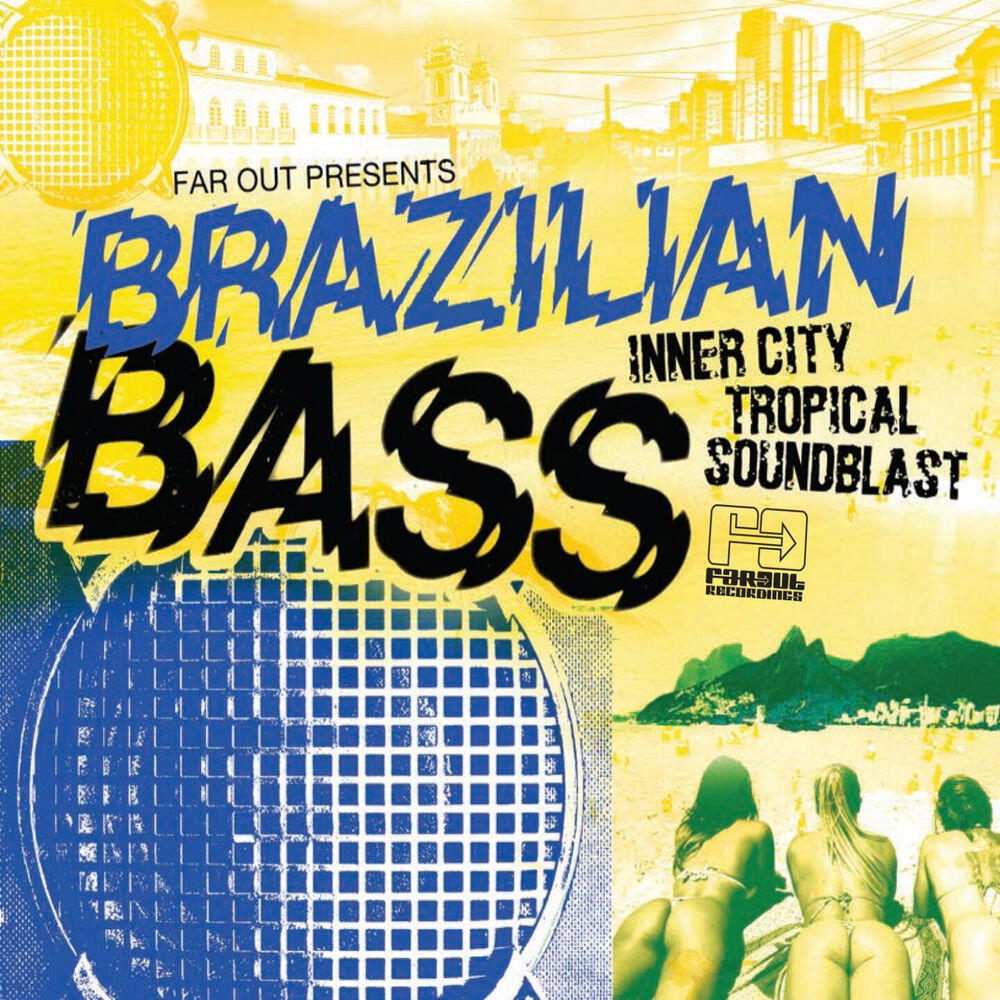 Релиз Far Out Presents Brazilian Bass (Inner City Tropical Soundblast)