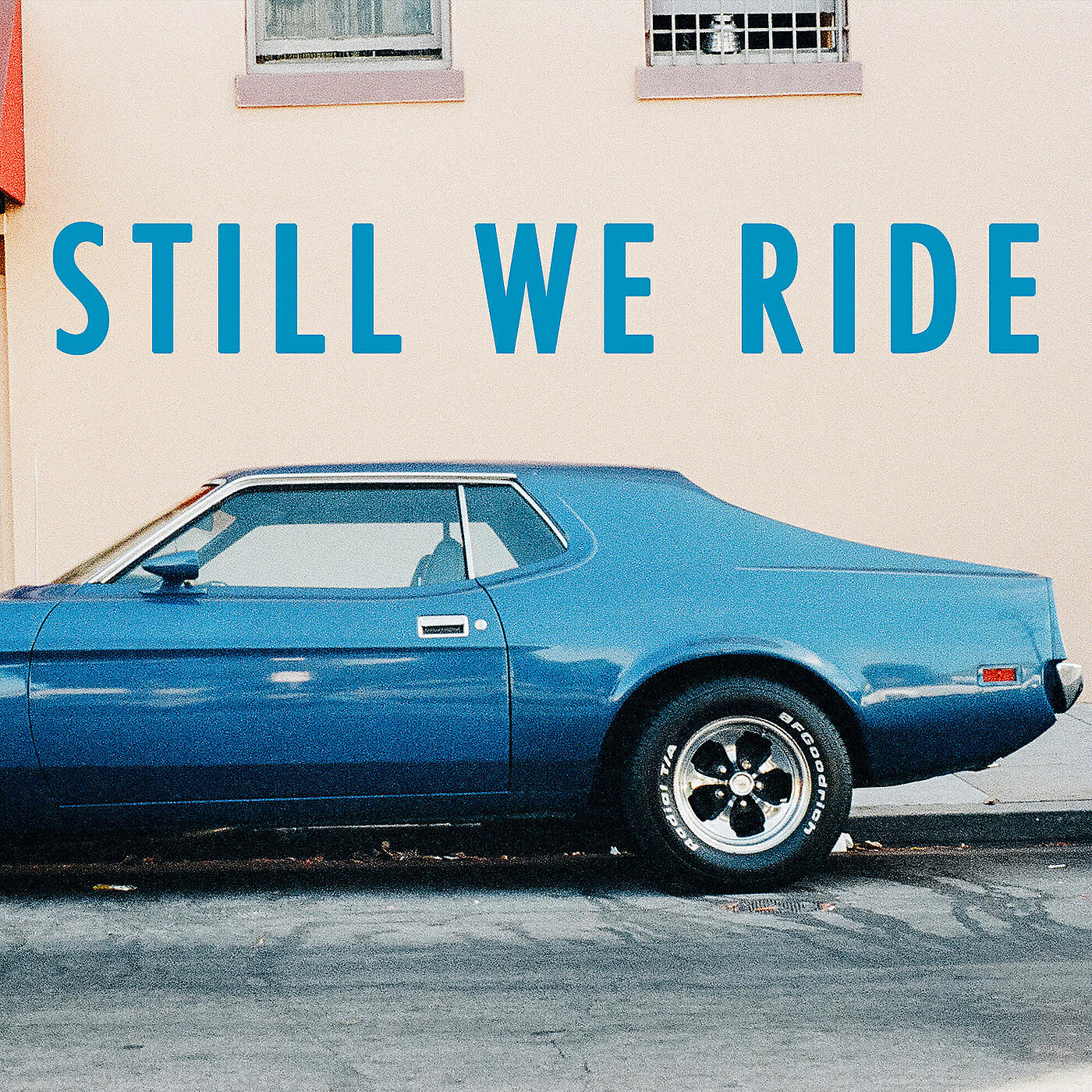 Релиз Still We Ride